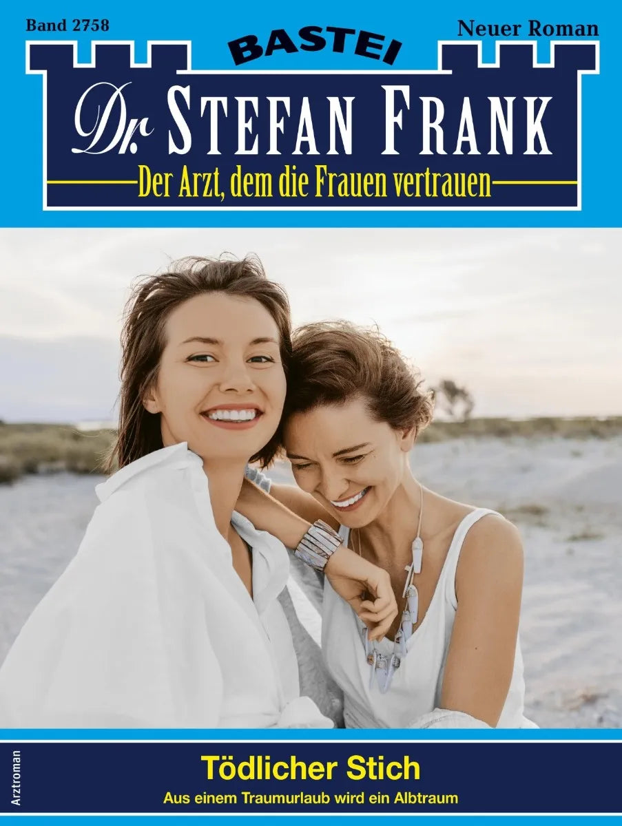 Cover: Dr. Stefan Frank 2758 (E-Book)