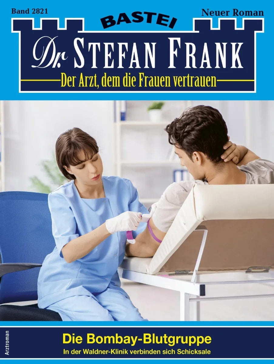 Cover: Dr. Stefan Frank 2821 (E-Book)