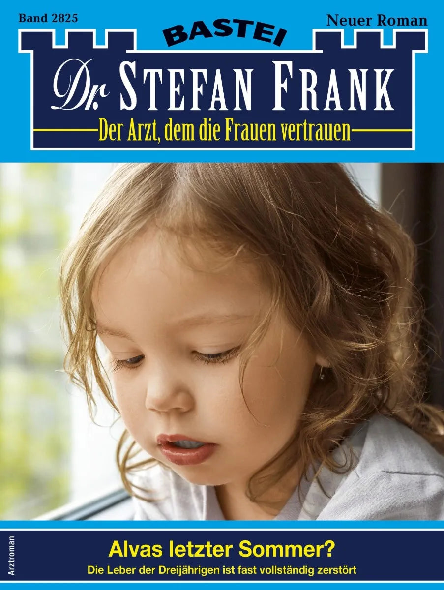 Cover: Dr. Stefan Frank 2825 (E-Book)