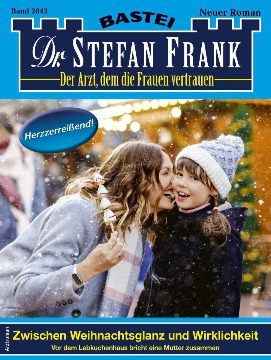 Cover: Dr. Stefan Frank 2842 (E-Book)