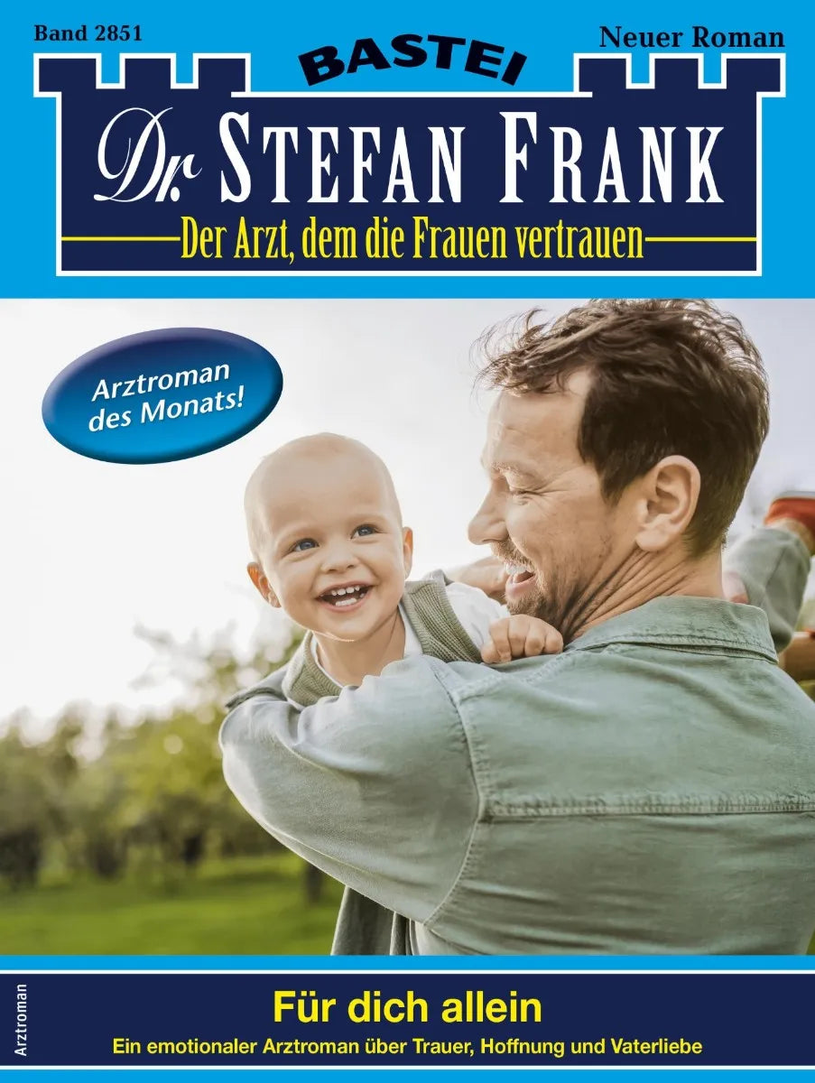 Cover: Dr. Stefan Frank 2851 (E-Book)