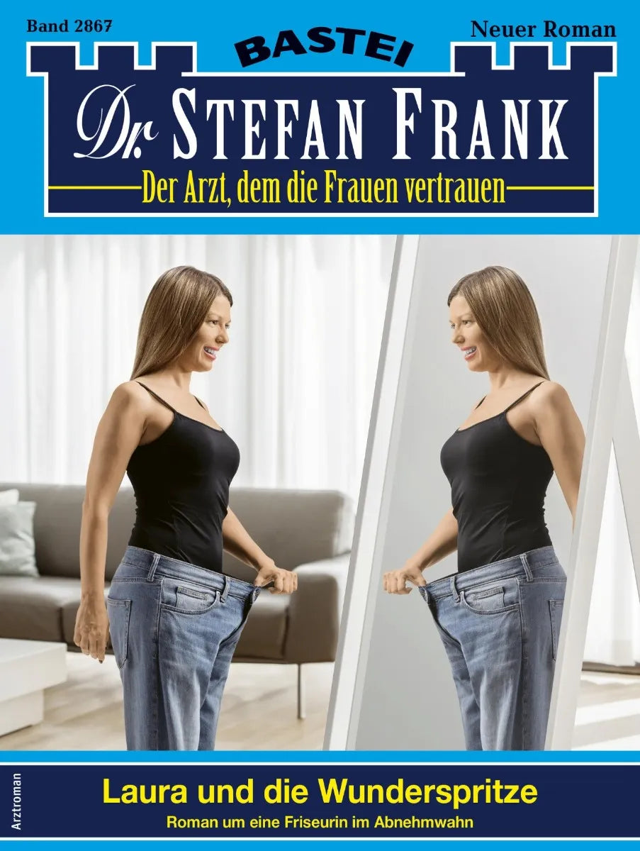 Cover: Dr. Stefan Frank 2867 (E-Book)