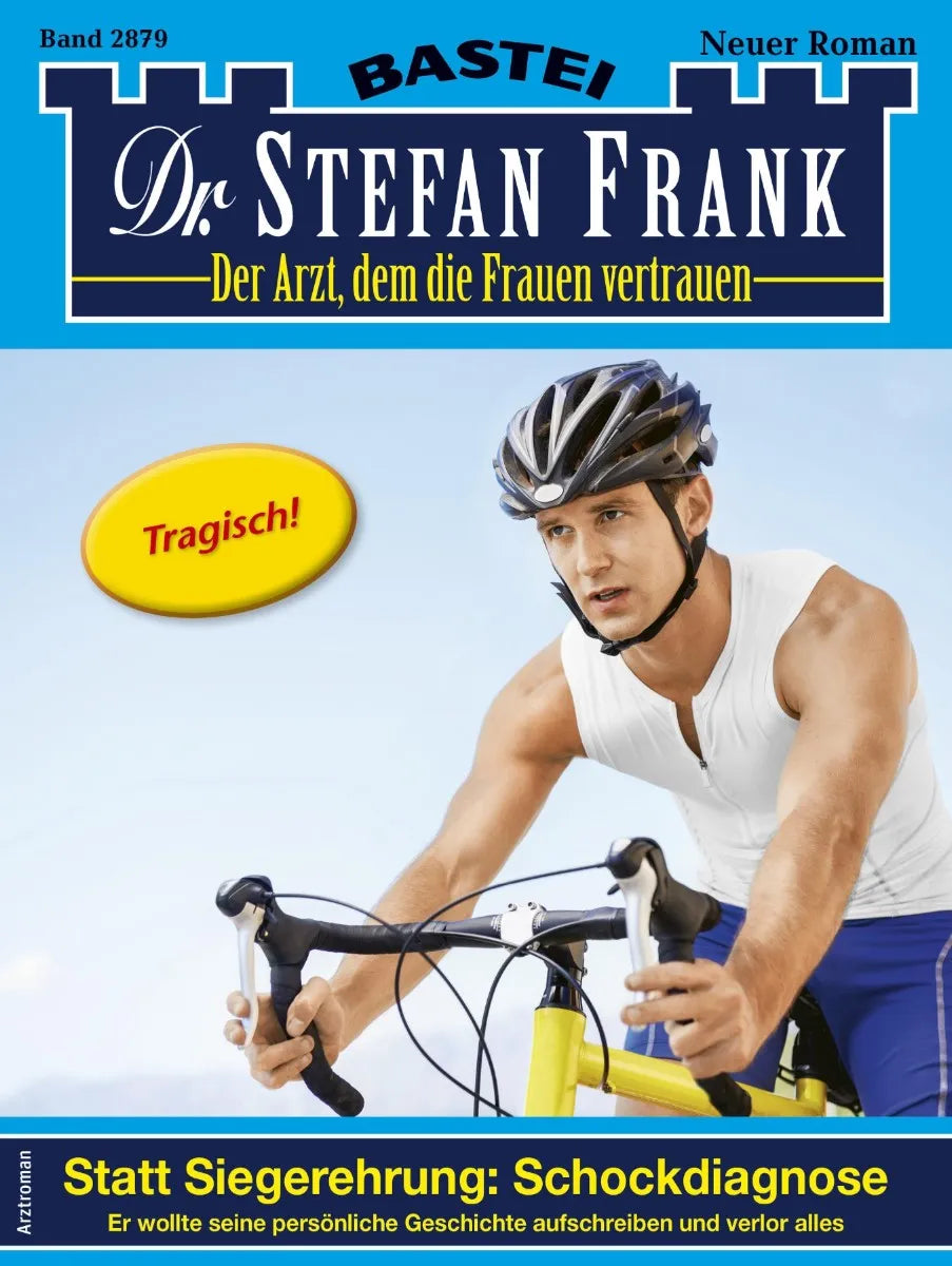 Cover: Dr. Stefan Frank 2879 (E-Book)