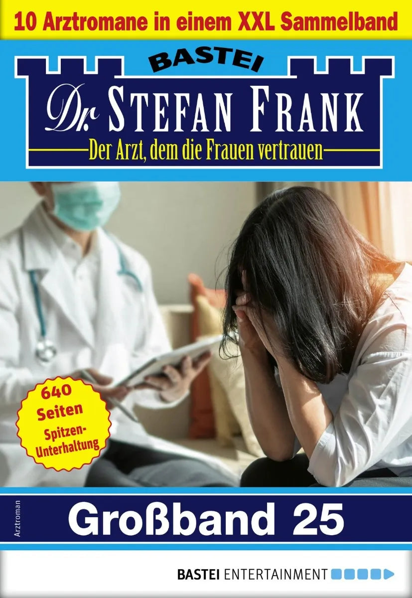 Cover: Dr. Stefan Frank Großband 25 (E-Book)