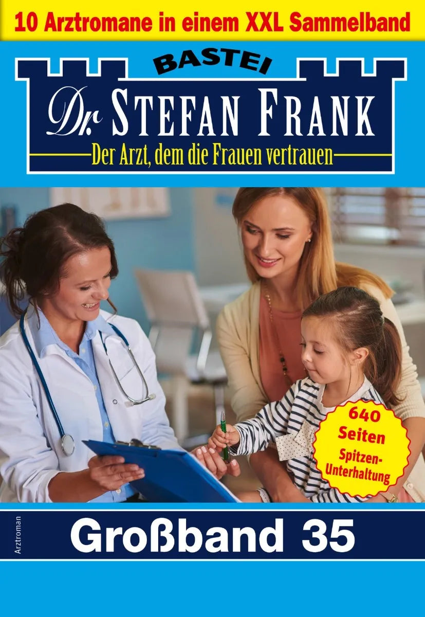 Cover: Dr. Stefan Frank Großband 35 (E-Book)