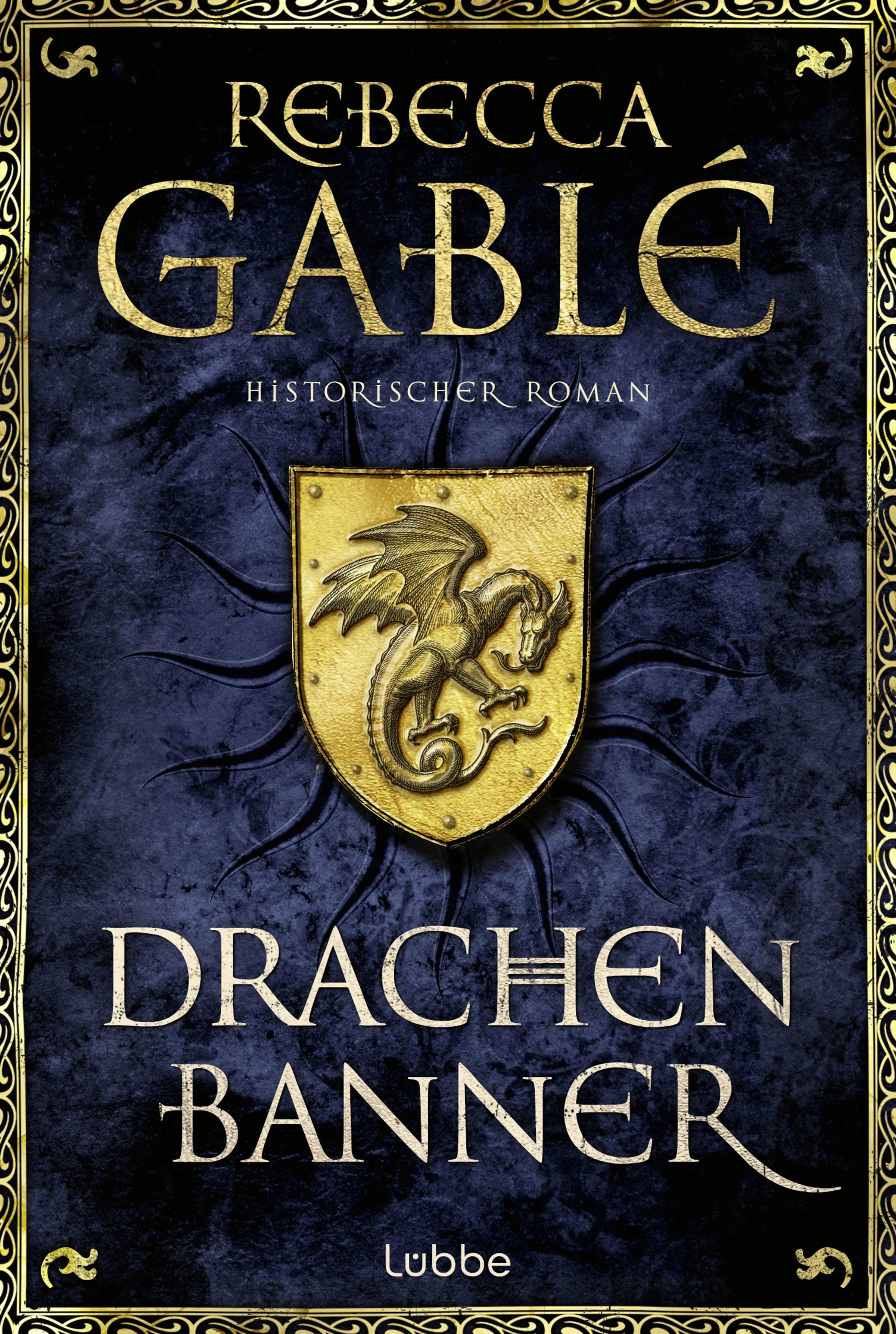 Buchcover von 'Drachenbanner' - Taschenbuch von Rebecca Gablé