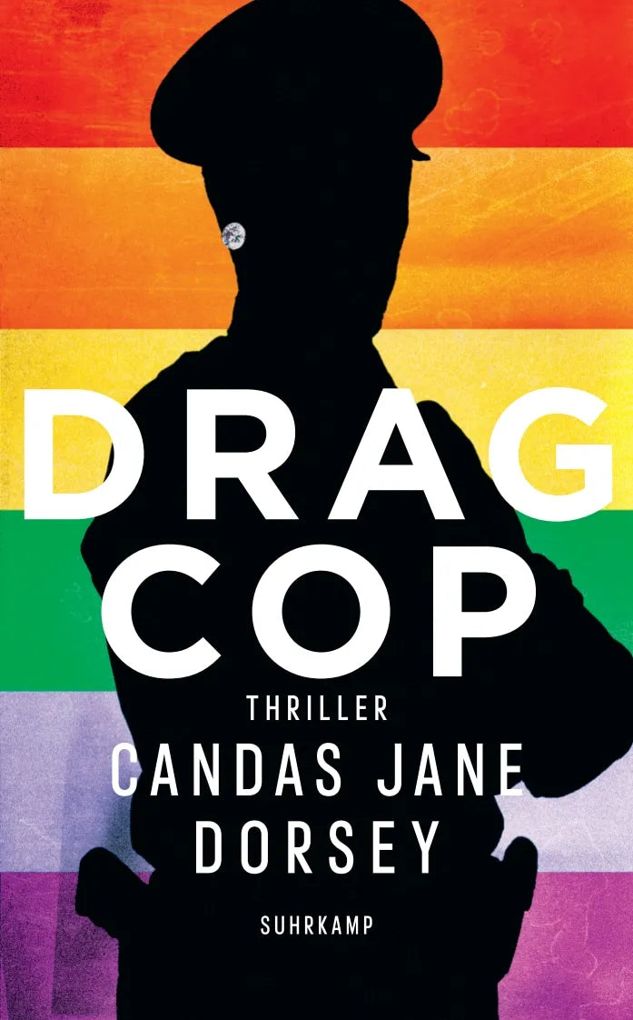 Buchcover von 'Drag Cop' - Taschenbuch von Candas Jane Dorsey
