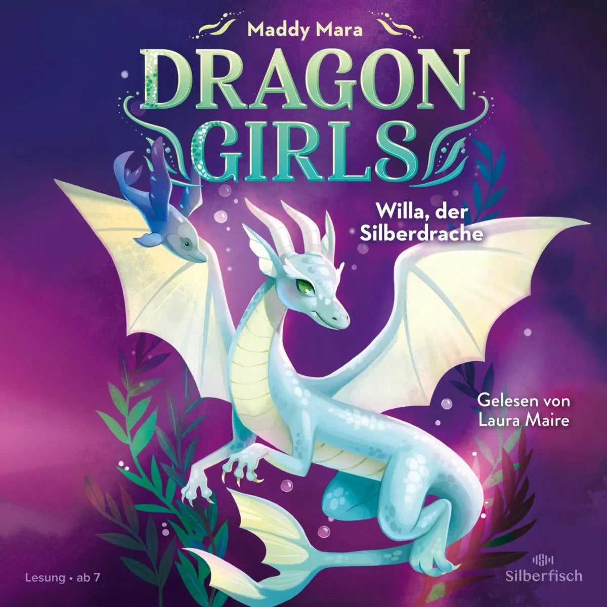 Cover: Dragon Girls - Willa, der Silberdrache (Hörbuch Download) von Maddy Mara