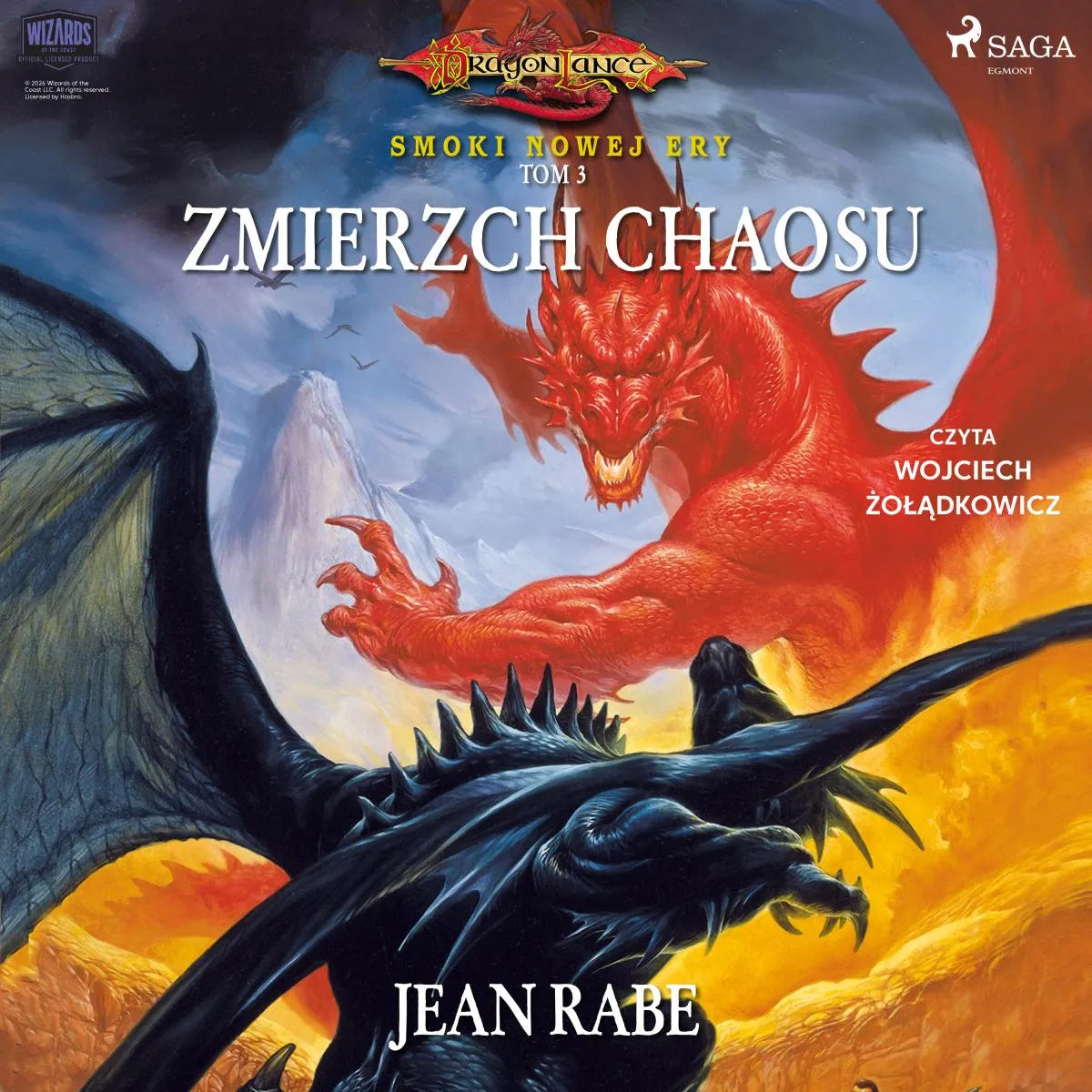Cover: Dragonlance: Smoki Nowej Ery. Tom 3. Zmierzch chaosu (Hörbuch Download) von Jean Rabe