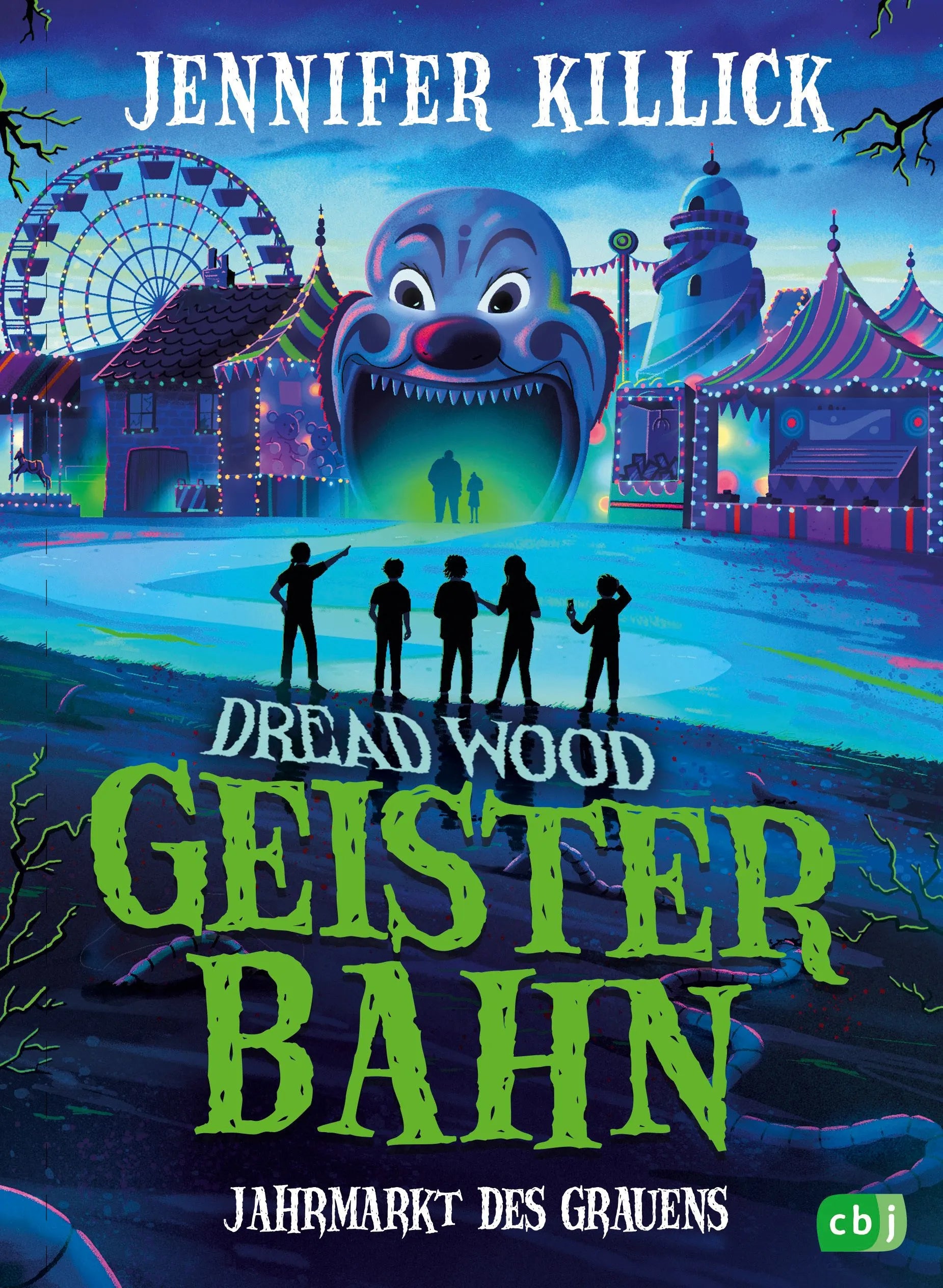 Cover: Dread Wood. Geisterbahn – Jahrmarkt des Grauens (Hardcover) von Jennifer Killick