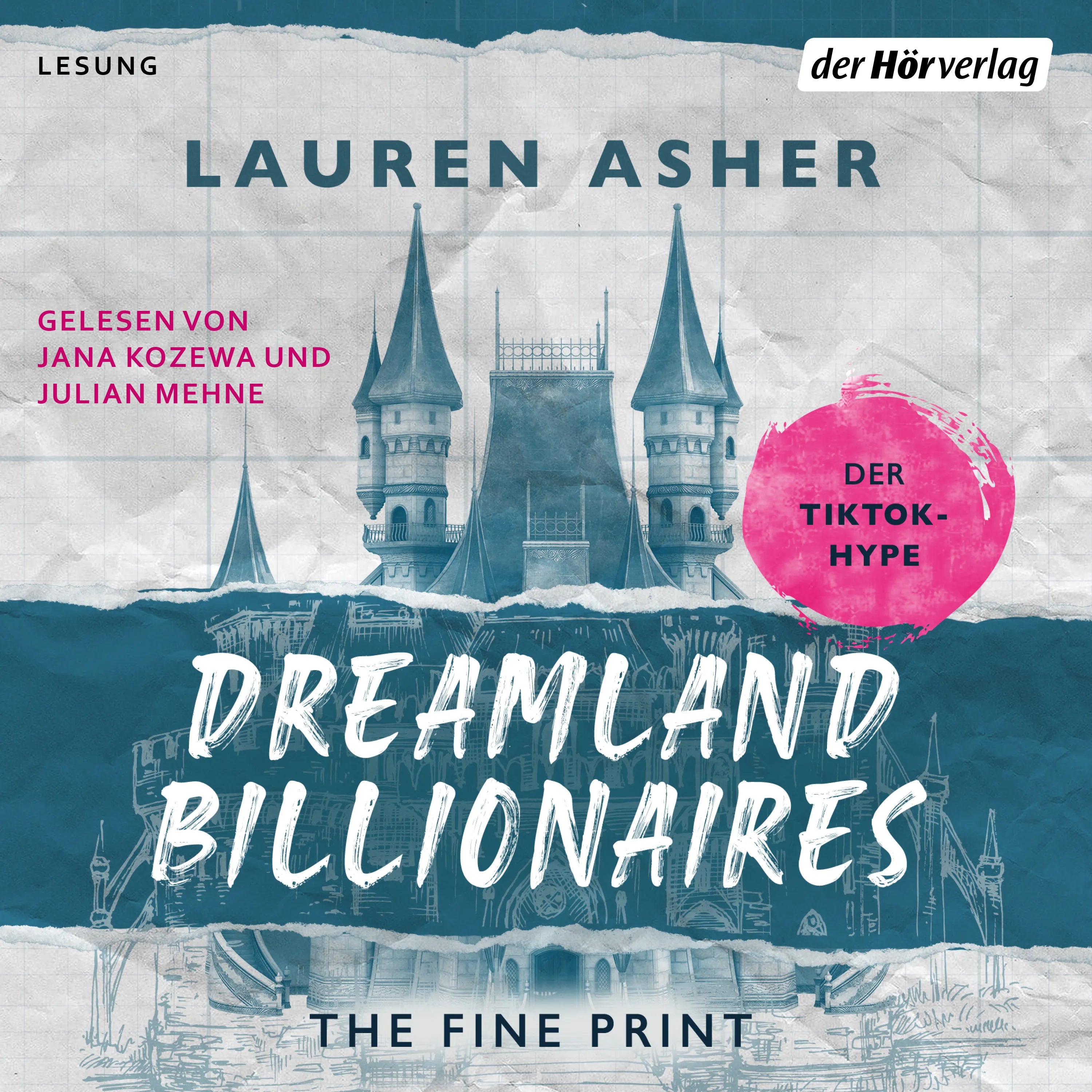 Cover: Dreamland Billionaires - The Fine Print (Hörbuch Download) von Lauren Asher