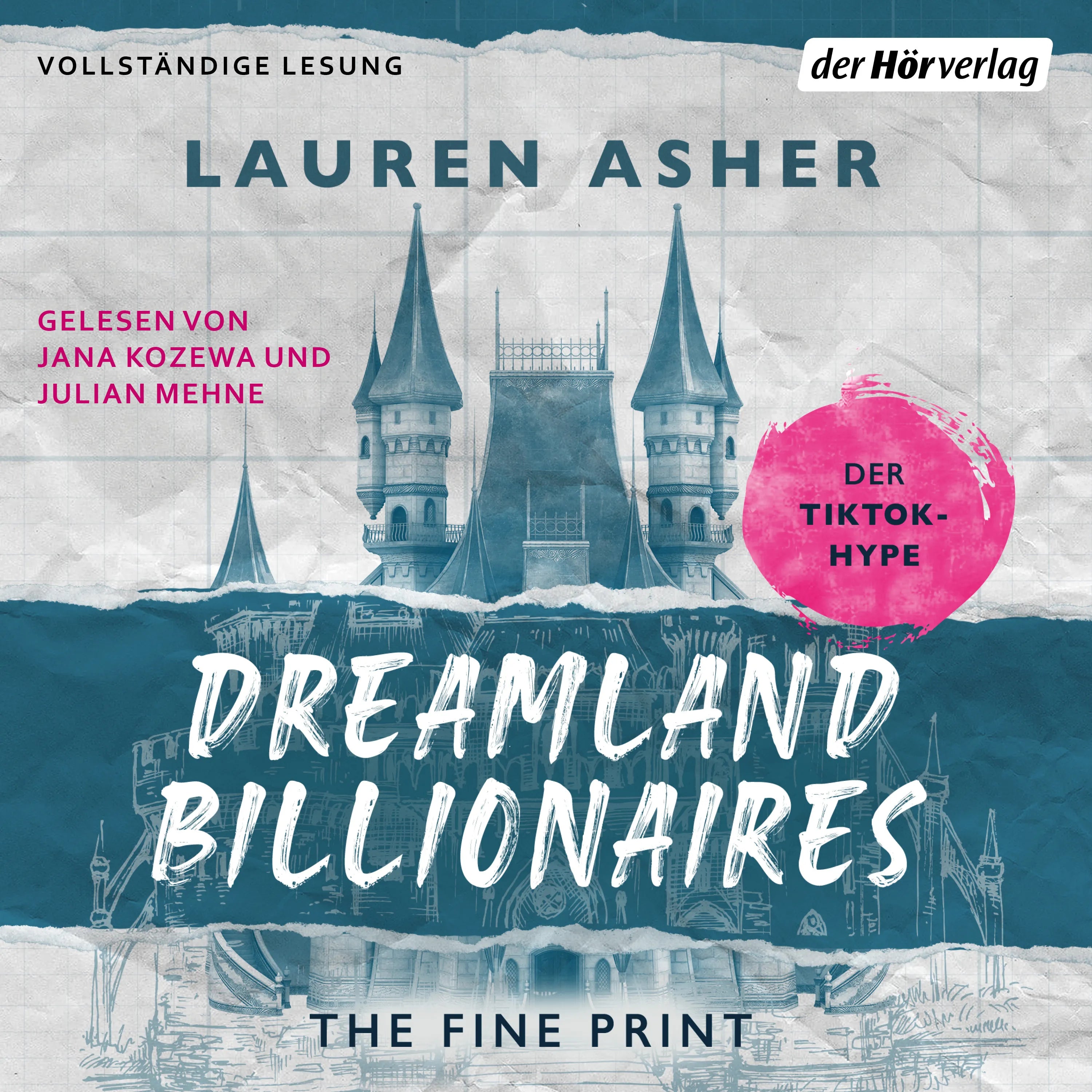 Cover: Dreamland Billionaires - The Fine Print (Hörbuch Download) von Lauren Asher