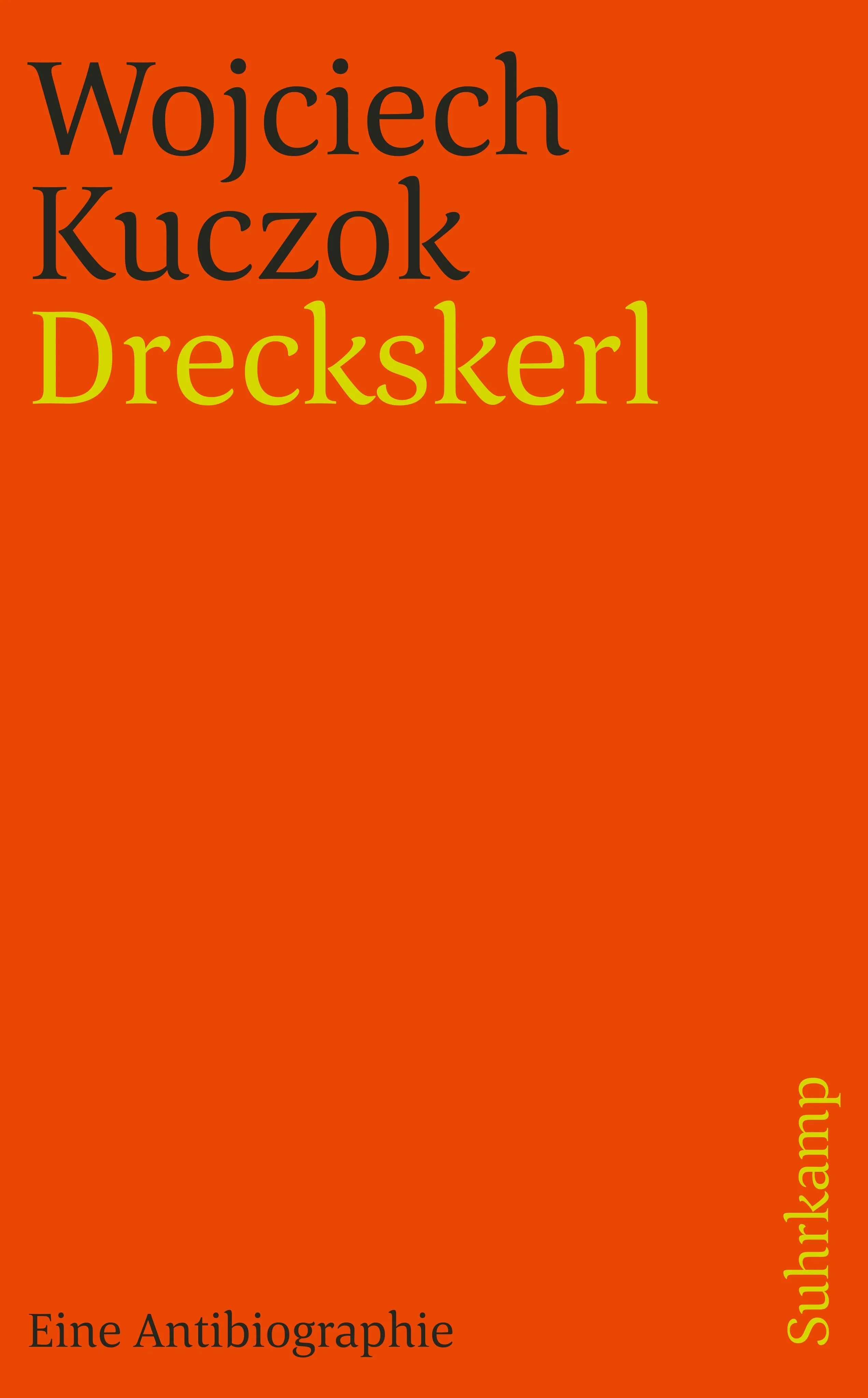 Buchcover von 'Dreckskerl' - Taschenbuch von Wojciech Kuczok