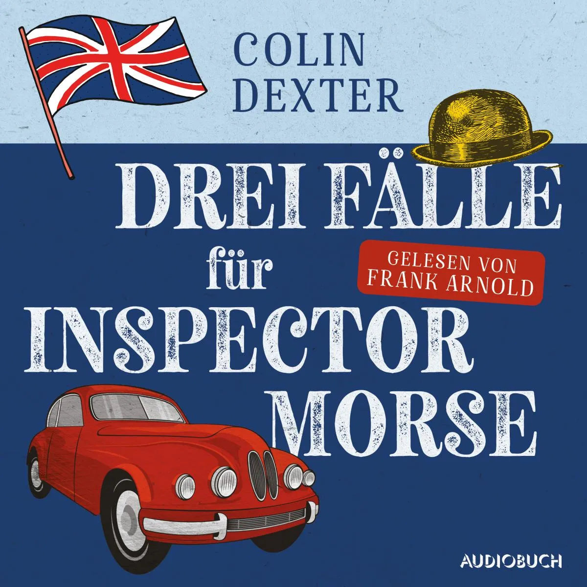 Cover: Drei Fälle für Inspector Morse (Hörbuch Download) von Colin Dexter