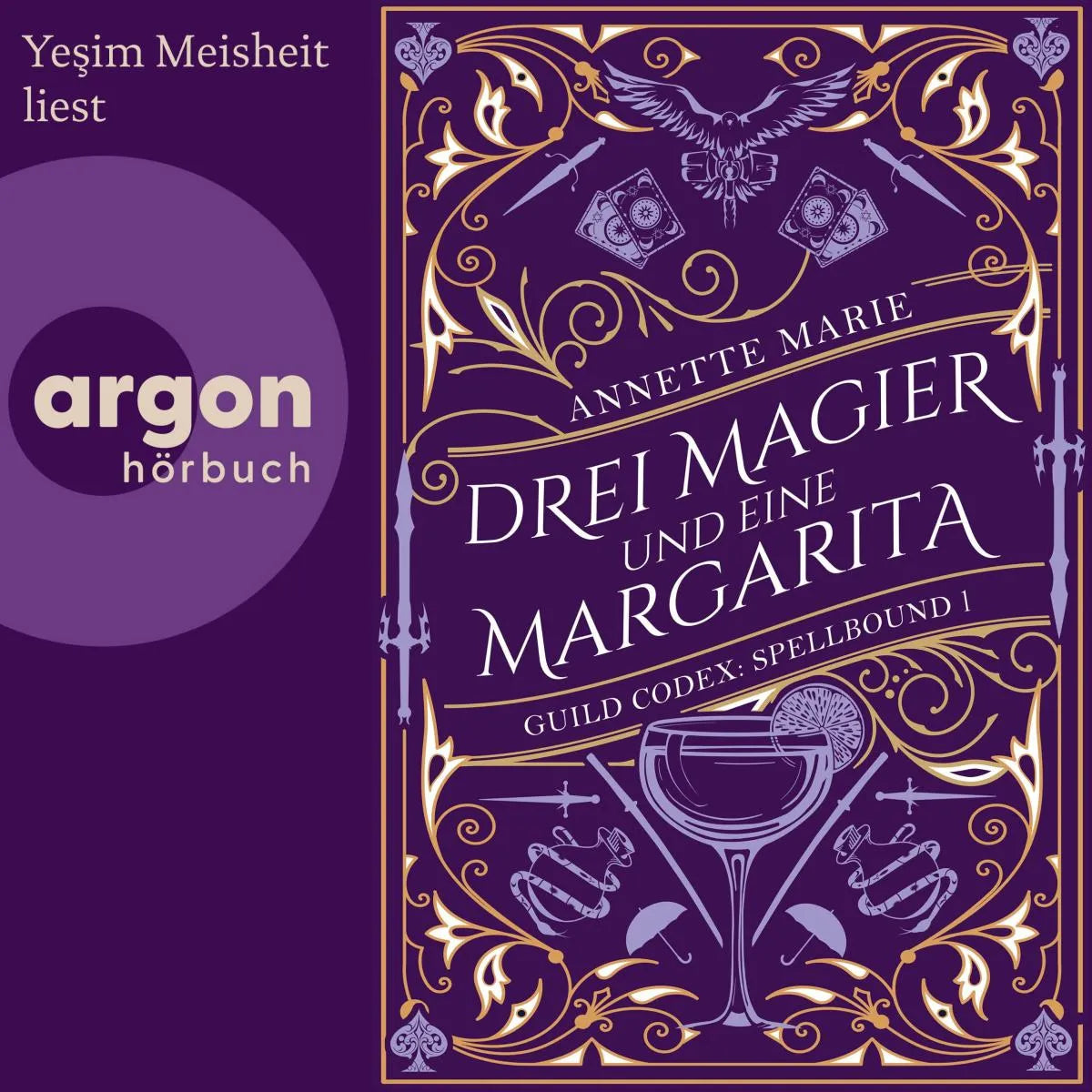 Cover: Drei Magier und eine Margarita (Hörbuch Download) von Annette Marie