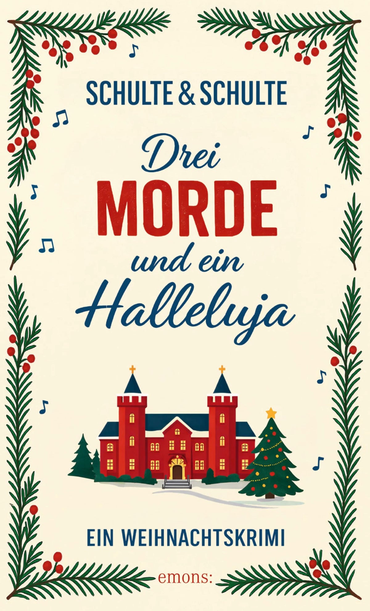 Cover: Drei Morde und ein Halleluja (E-Book) von Christine Schulte