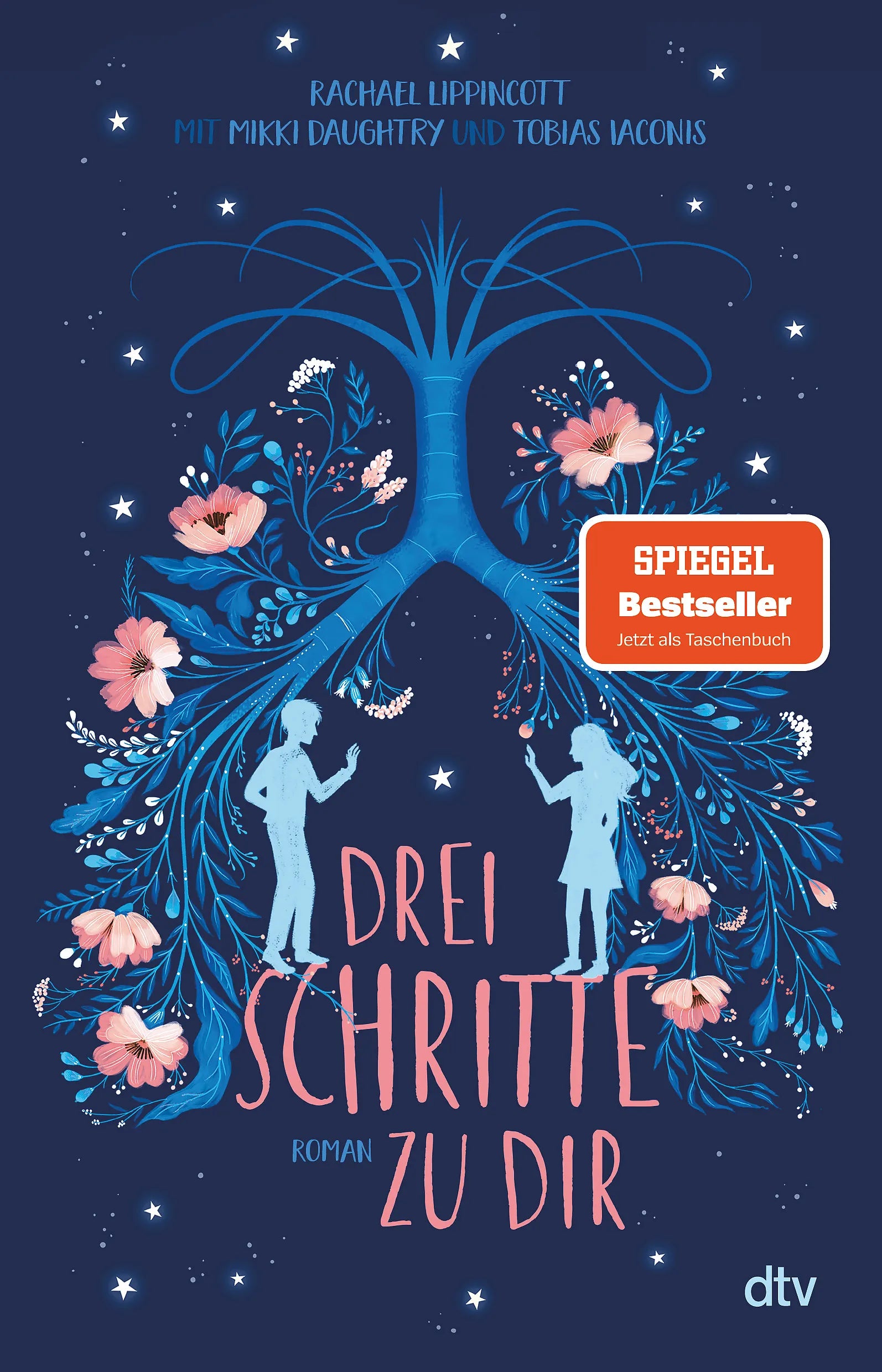 Buchcover von 'Drei Schritte zu dir' - Taschenbuch von Rachael Lippincott