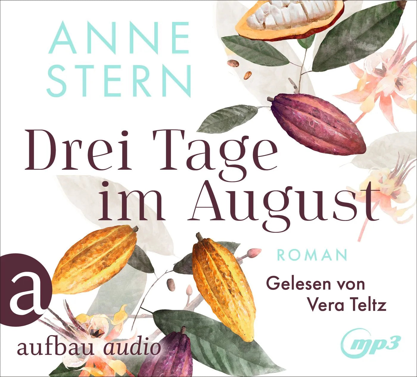 Buchcover von 'Drei Tage im August' - Hörbuch (CD) von Anne Stern