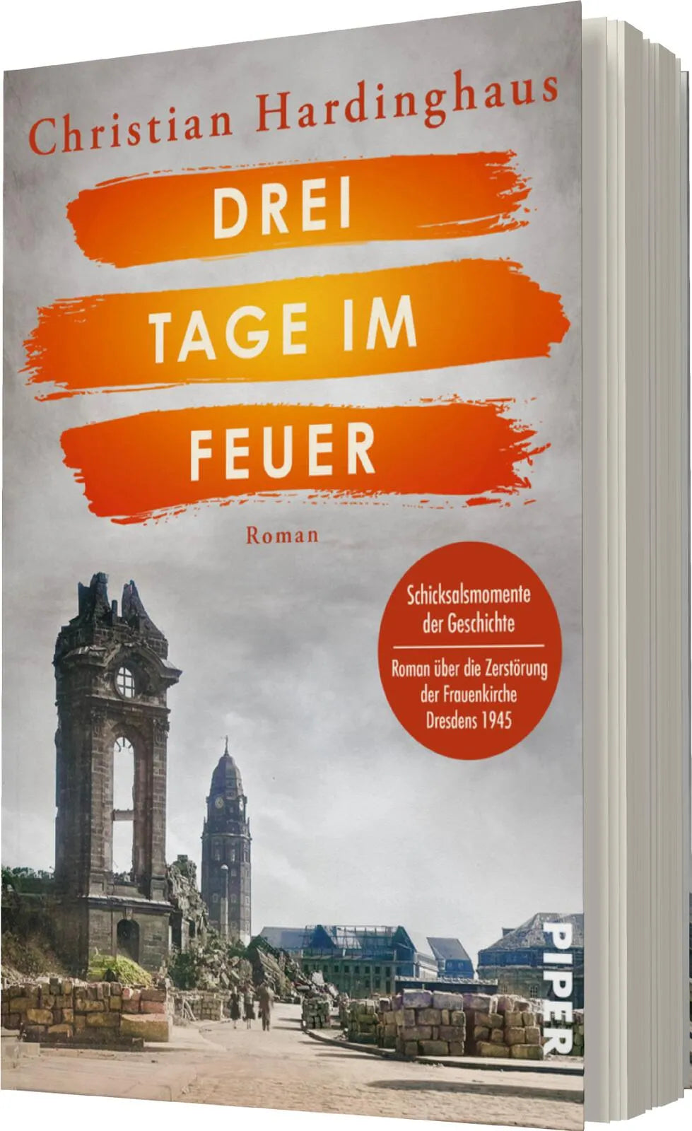 Christian Hardinghaus - Drei Tage im Feuer