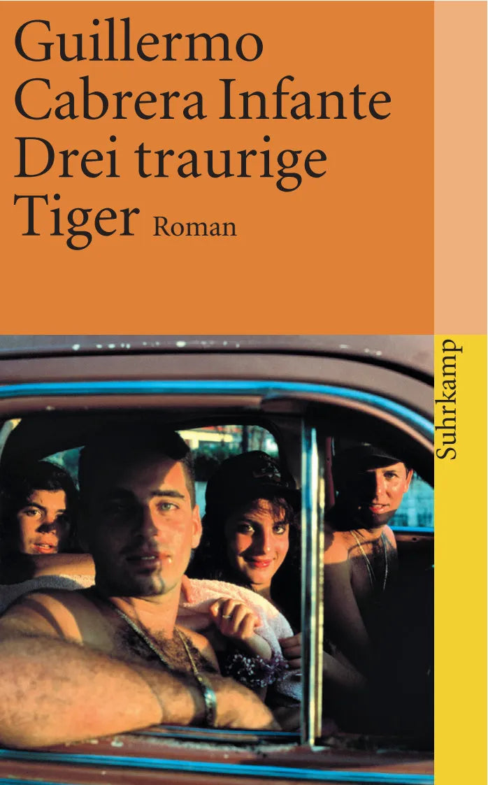 Buchcover von 'Drei traurige Tiger' - Taschenbuch von Guillermo Cabrera Infante
