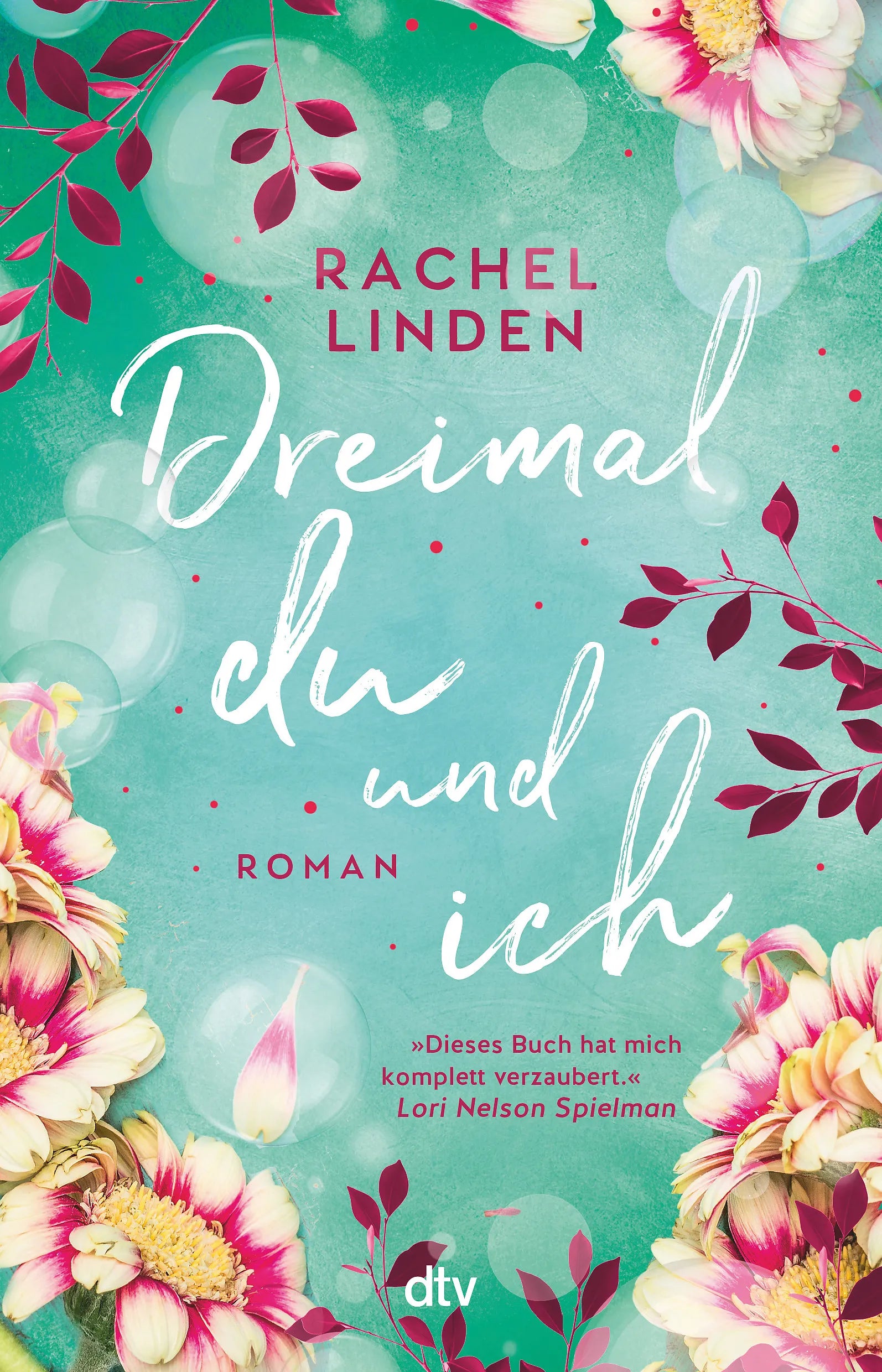 Buchcover von 'Dreimal du und ich' - Paperback von Rachel Linden