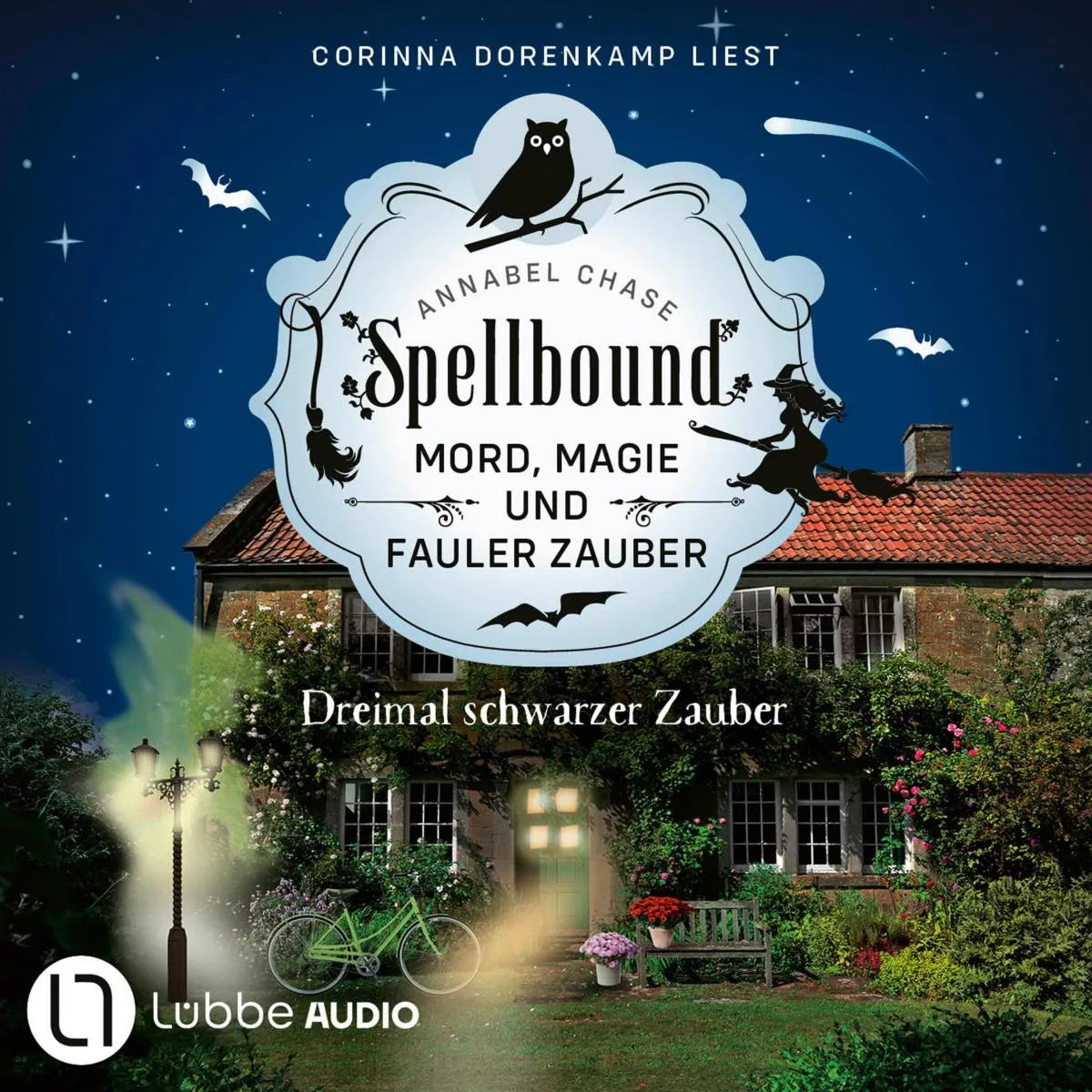 Cover: Dreimal schwarzer Zauber (Hörbuch Download) von Annabel Chase