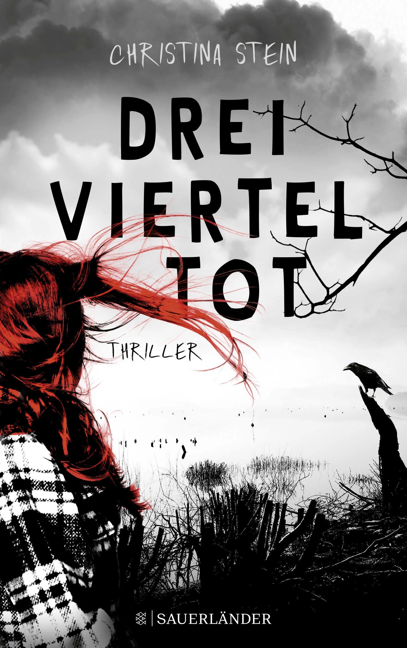 Buchcover von 'Dreivierteltot' - Paperback von Christina Stein