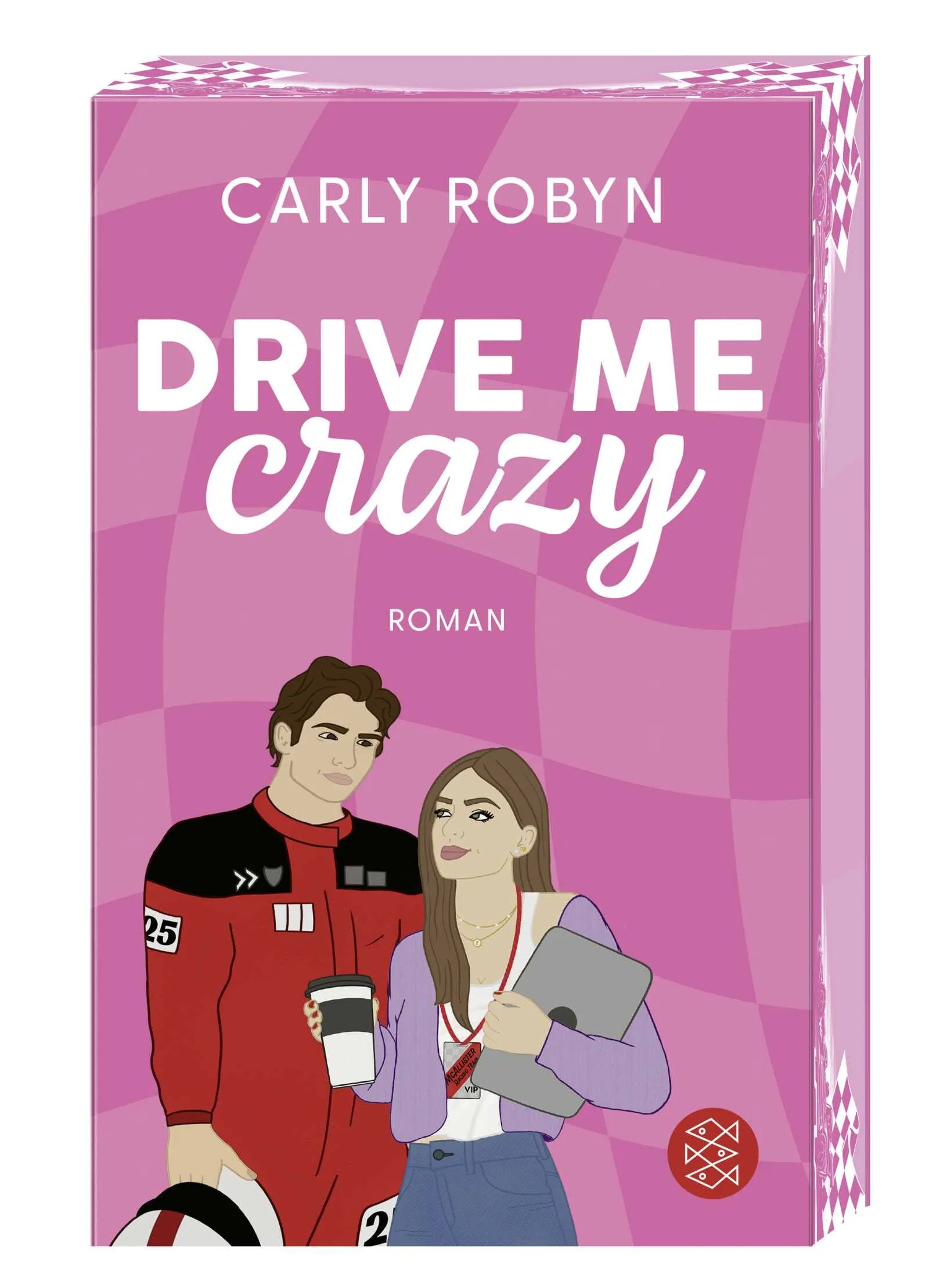 Buchcover von 'Drive Me Crazy' - Paperback von Carly Robyn