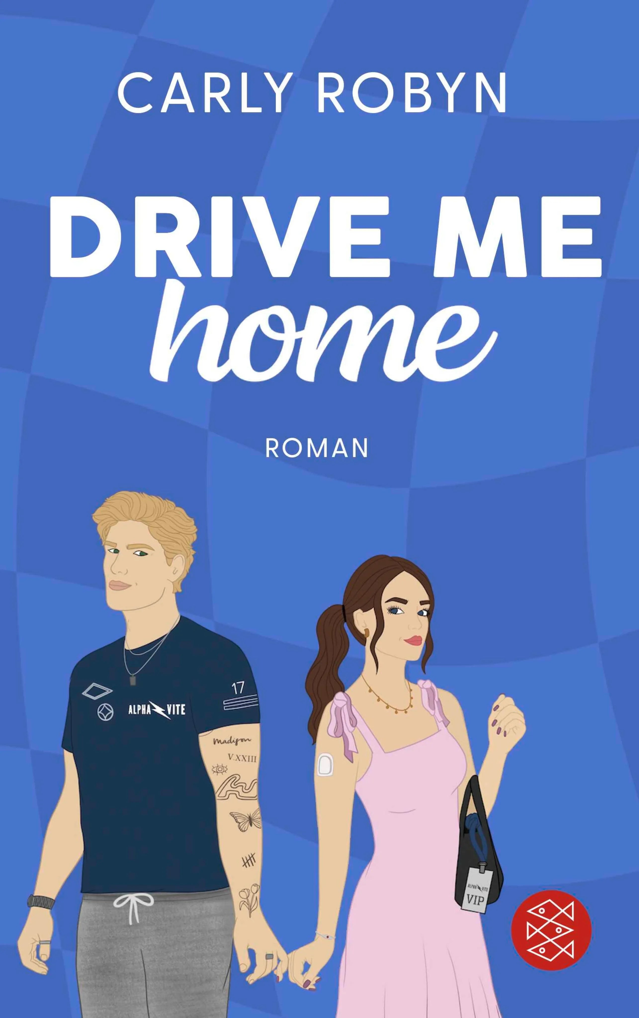 Cover: Drive Me Home (E-Book) von Carly Robyn