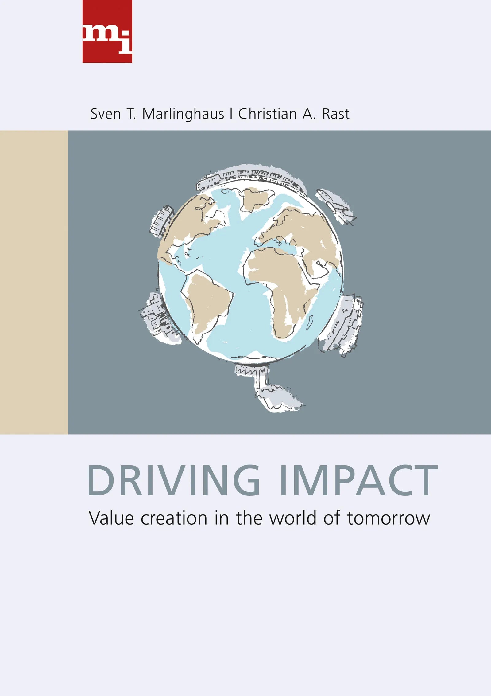 Buchcover von 'Driving Impact' - Gebundene Ausgabe von Sven T. Marlinghaus