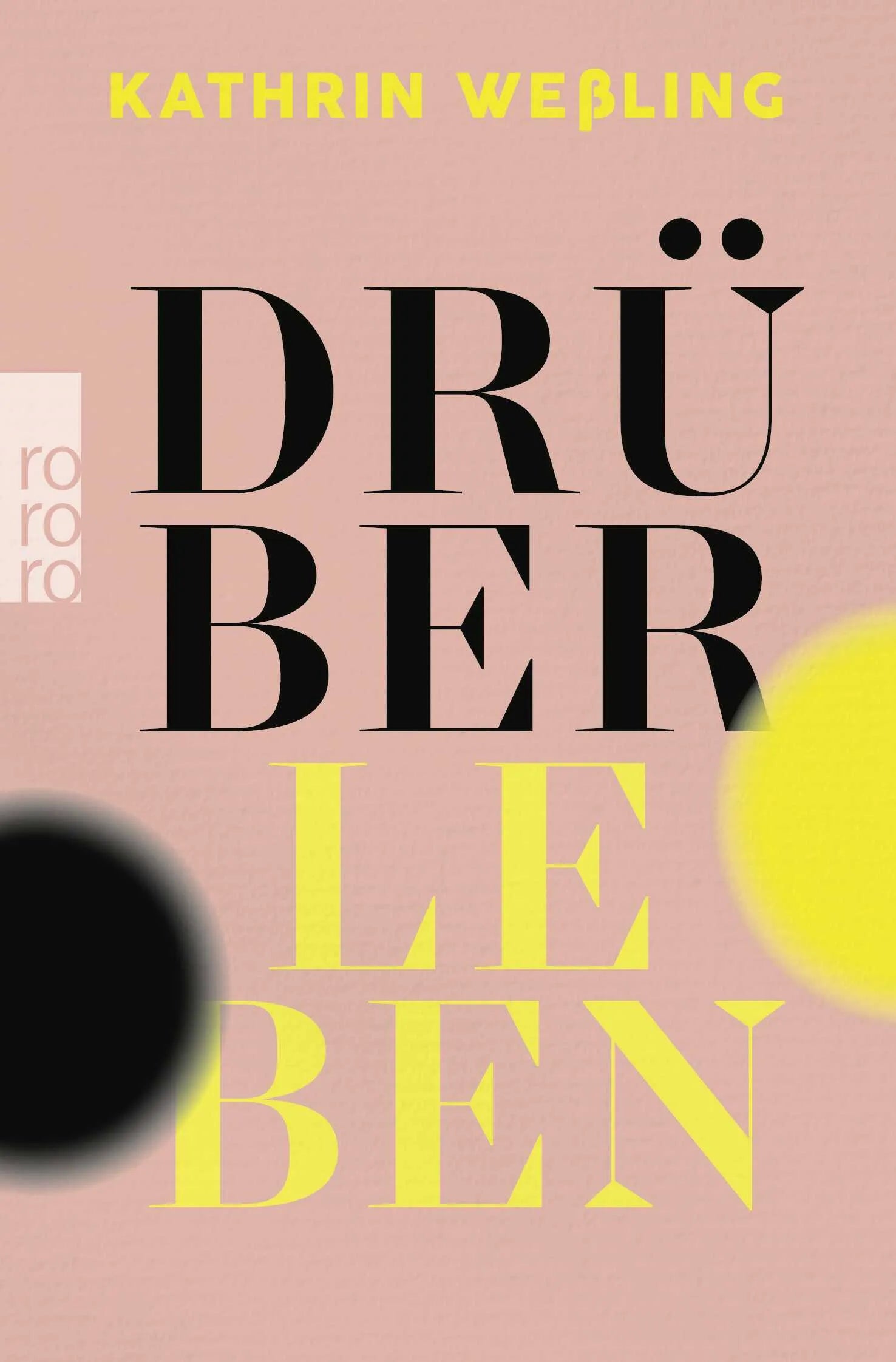 Buchcover von 'Drüberleben' - Taschenbuch von Kathrin Weßling