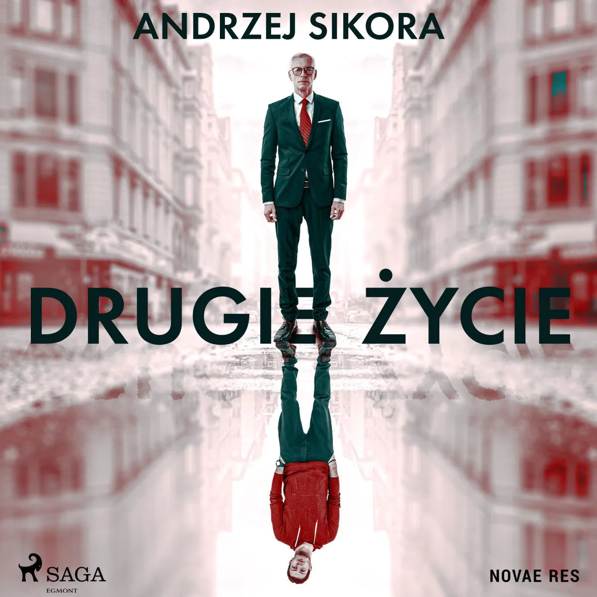 Cover: Drugie życie (Hörbuch Download) von Andrzej Sikora