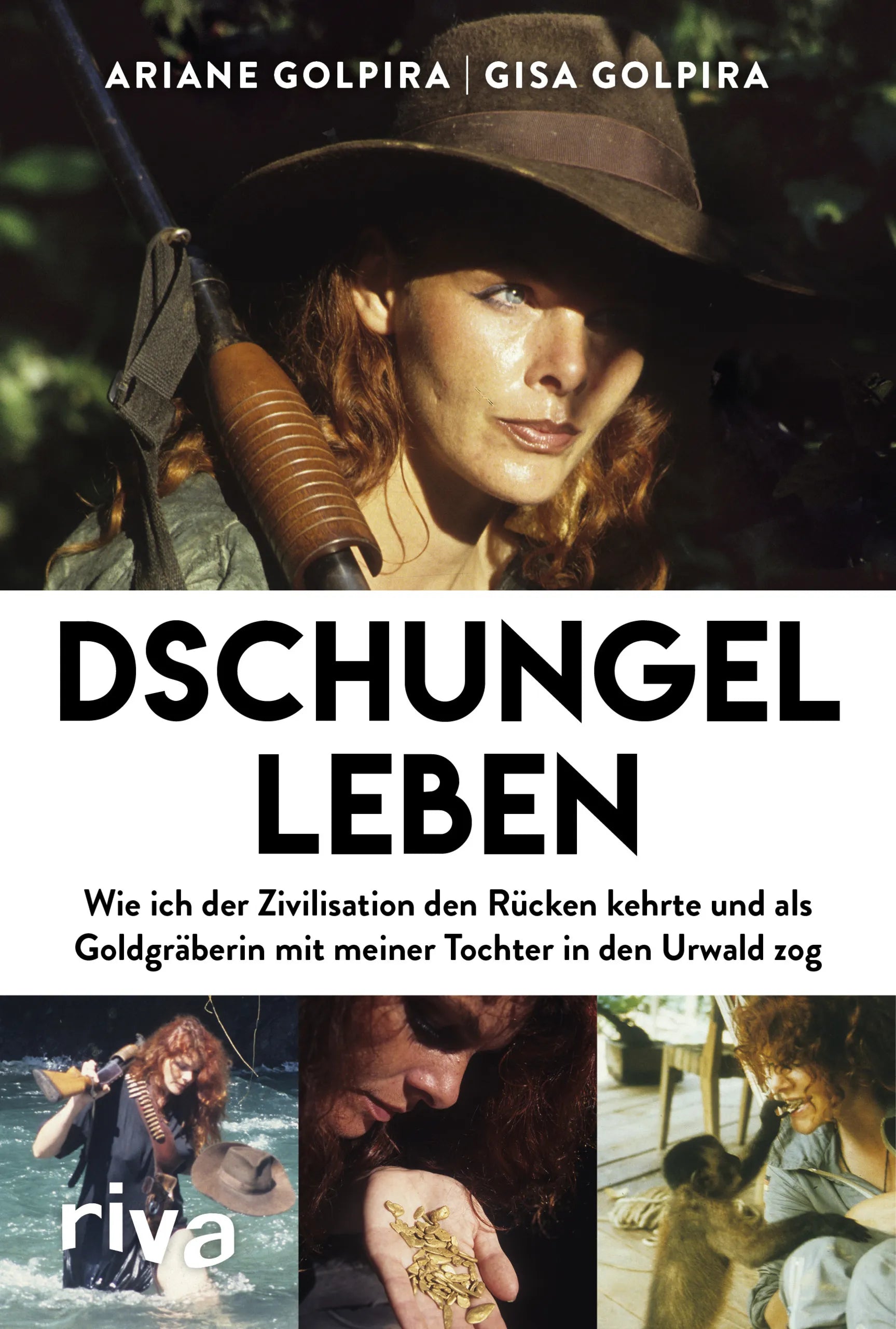 Buchcover von 'Dschungelleben' - Gebundene Ausgabe von Ariane Golpira