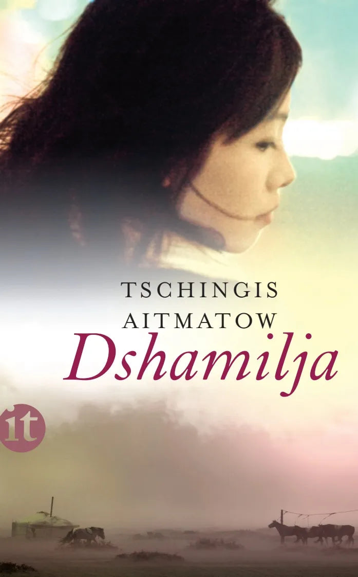Buchcover von 'Dshamilja' - Taschenbuch von Tschingis Aitmatow