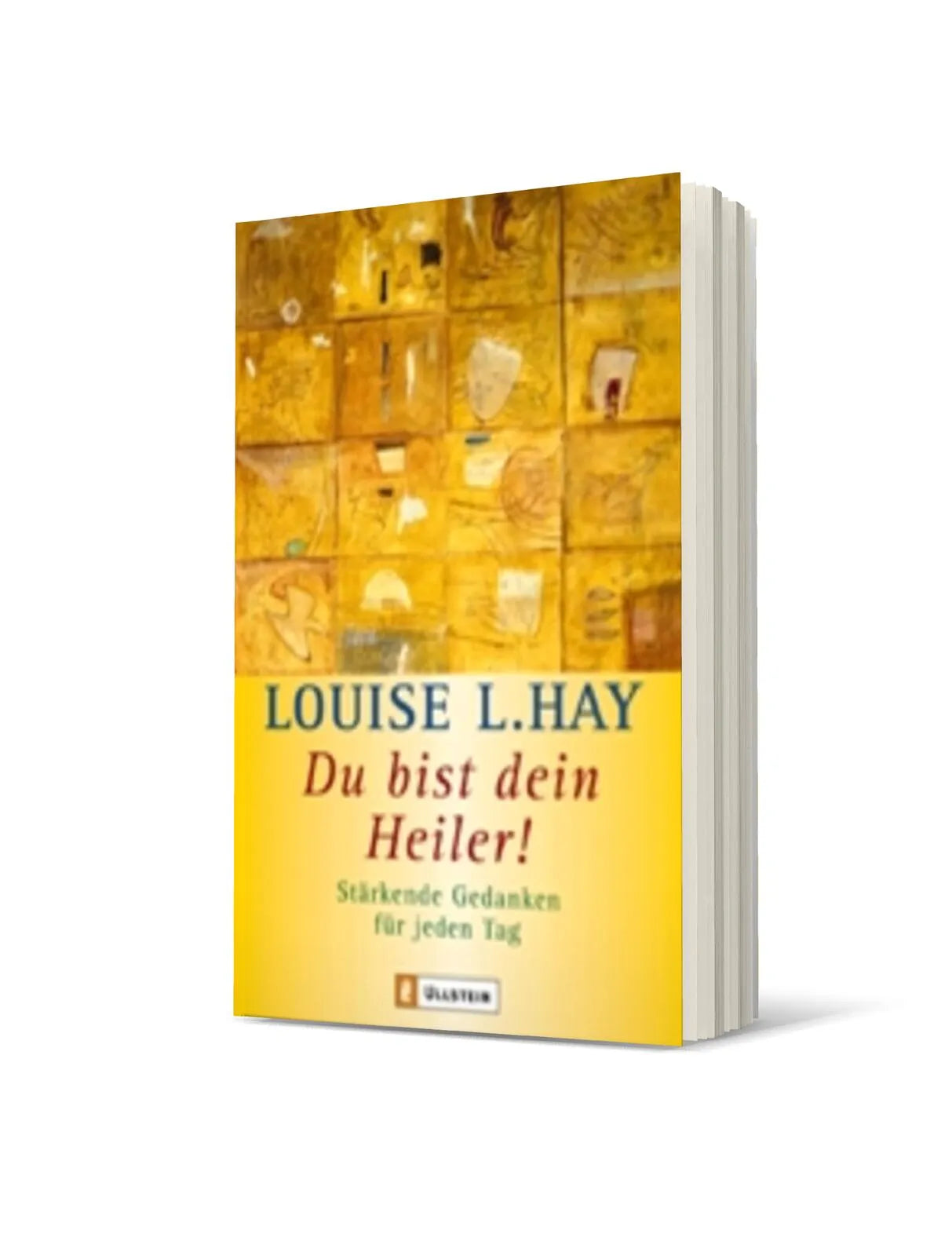 Louise Hay - Du bist dein Heiler!