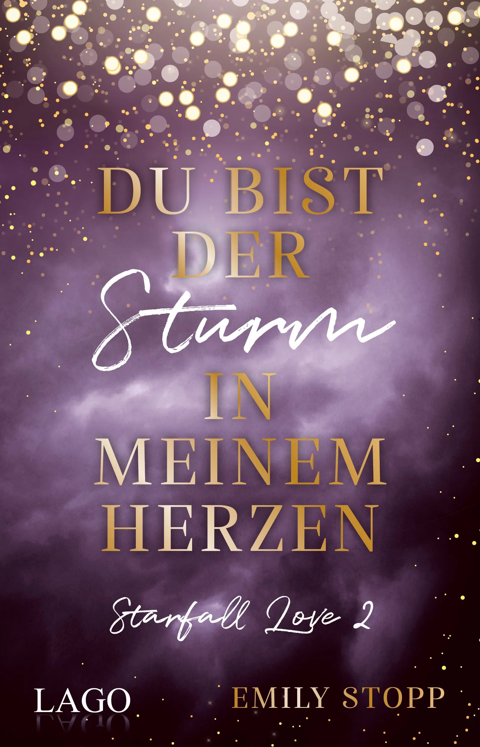 Buchcover von 'Du bist der Sturm in meinem Herzen' - Paperback von Emily Stopp