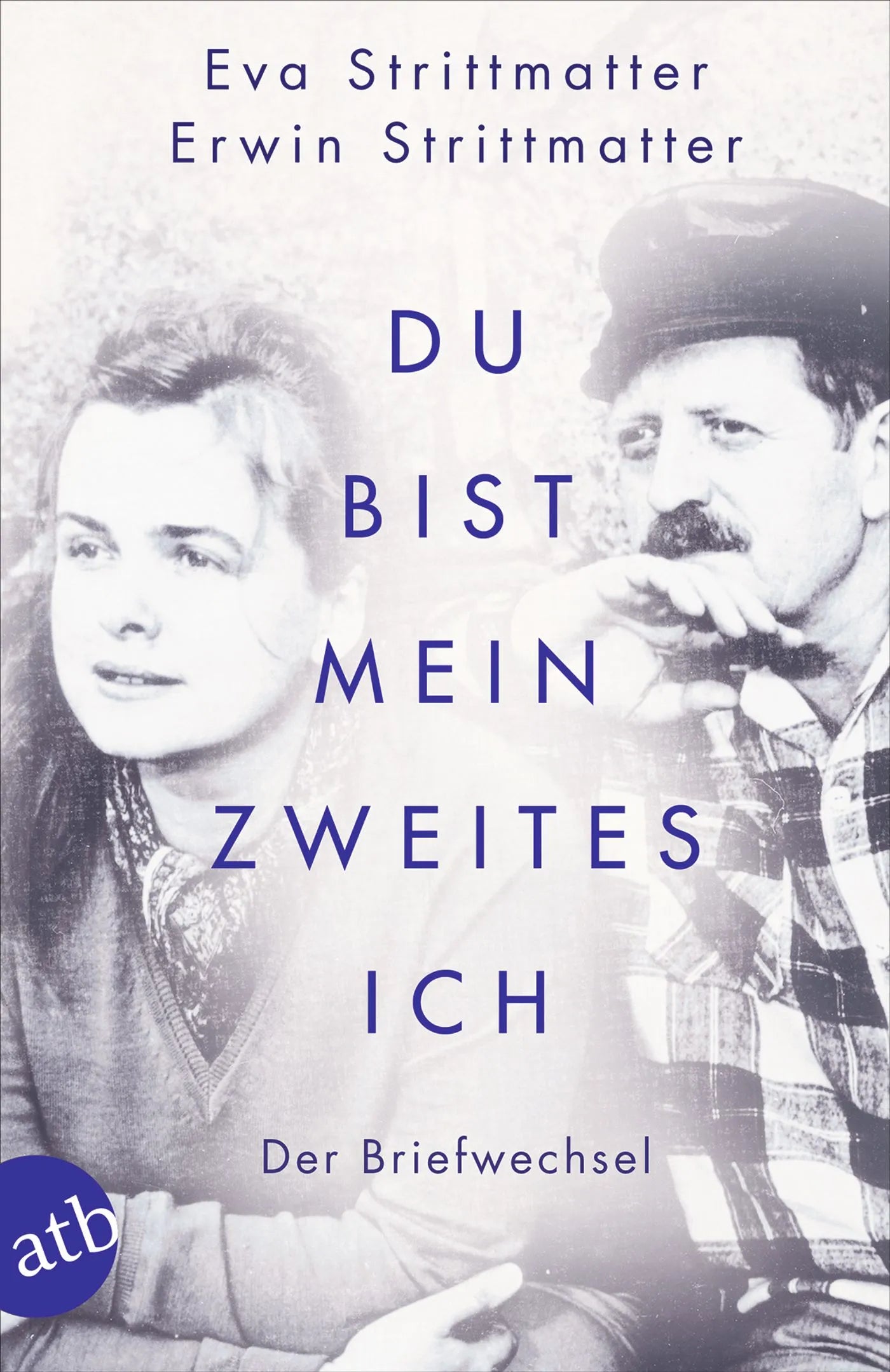 Buchcover von 'Du bist mein zweites Ich' - Taschenbuch von Eva Strittmatter