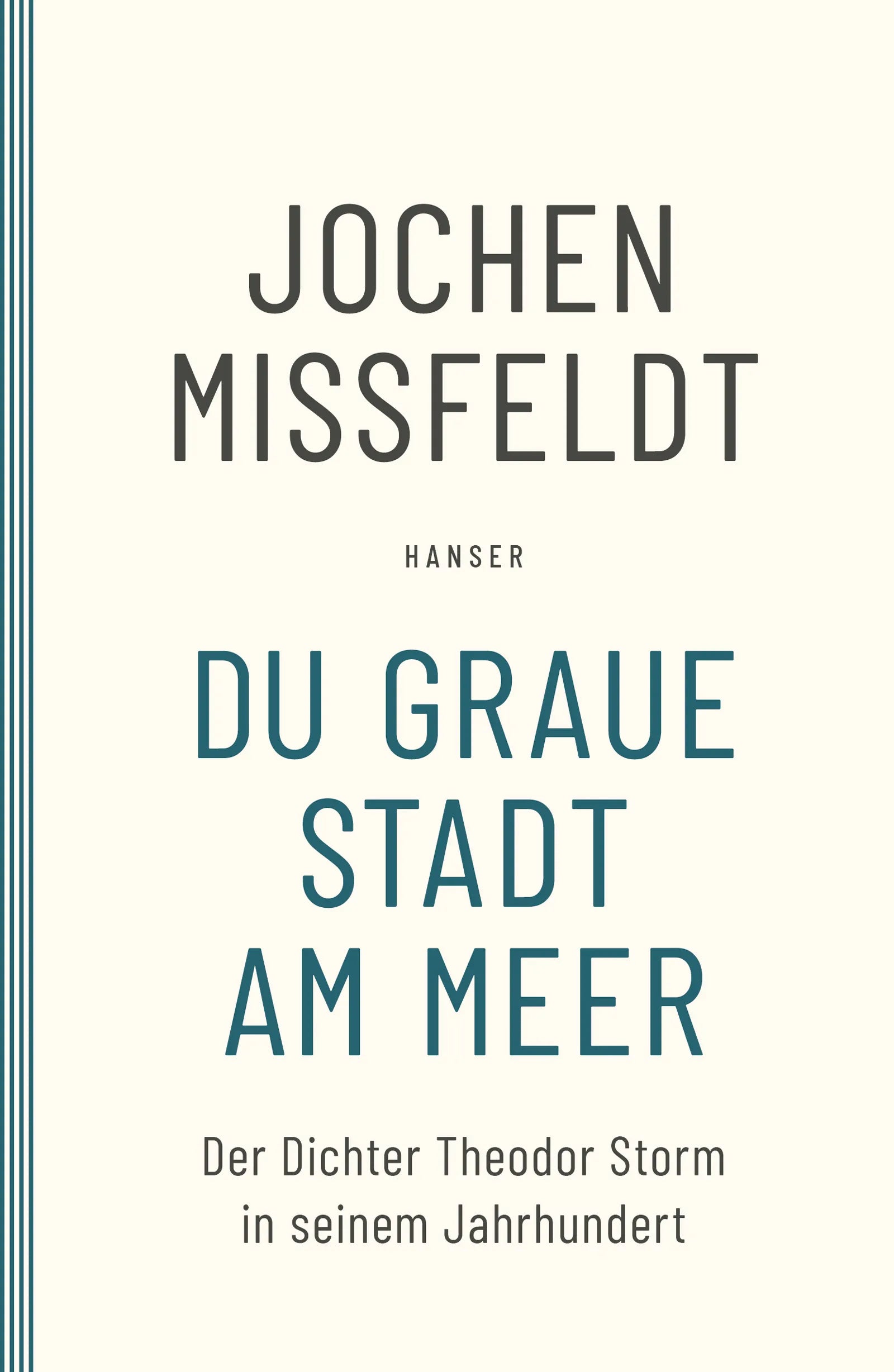 Buchcover von 'Du graue Stadt am Meer' - Taschenbuch von Jochen Missfeldt