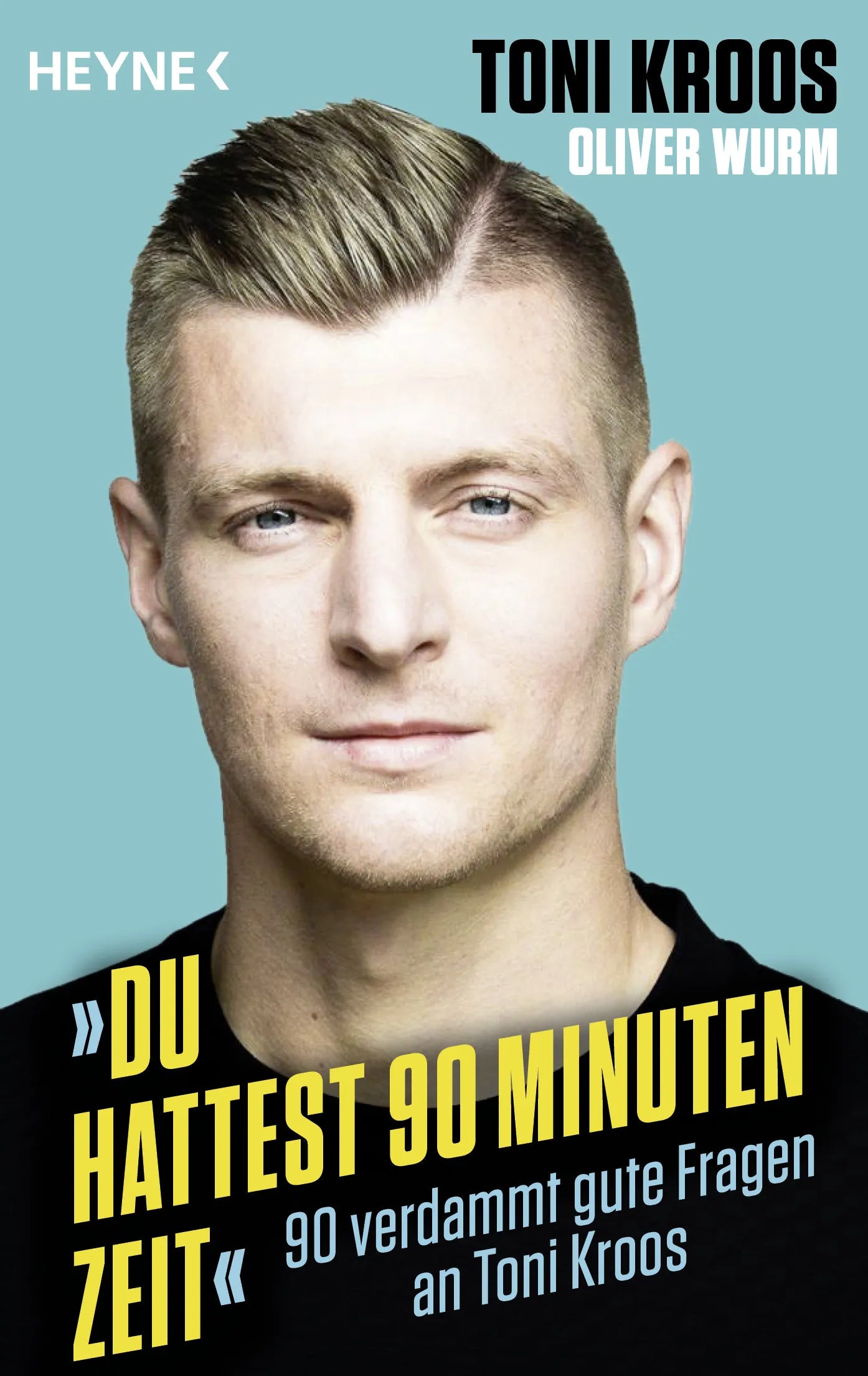 Cover: »Du hattest 90 Minuten Zeit« (E-Book) von Toni Kroos