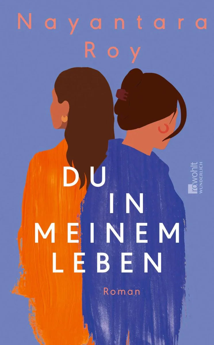 Cover: Du in meinem Leben (E-Book) von Nayantara Roy