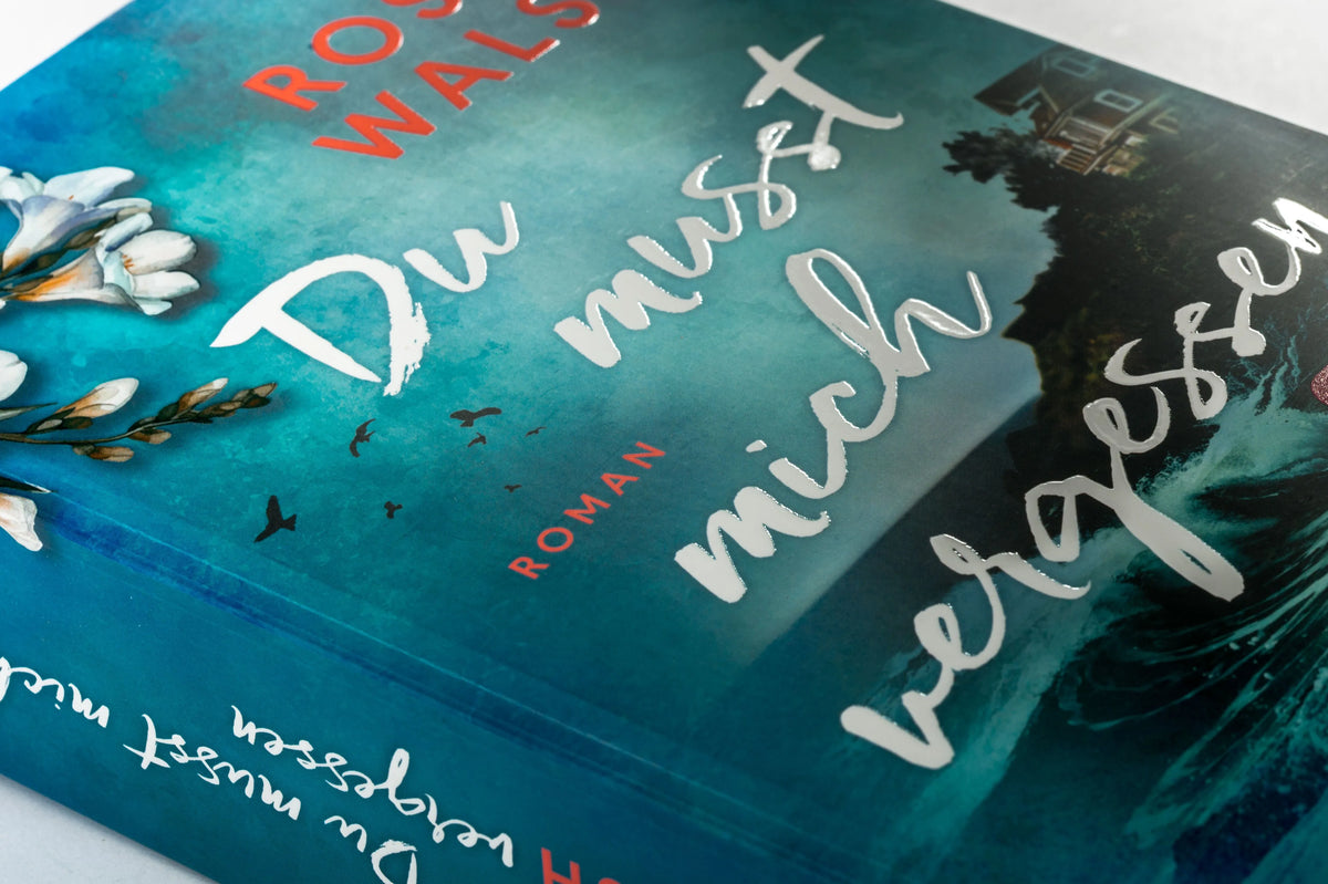 Detailansicht: Du musst mich vergessen (Paperback)