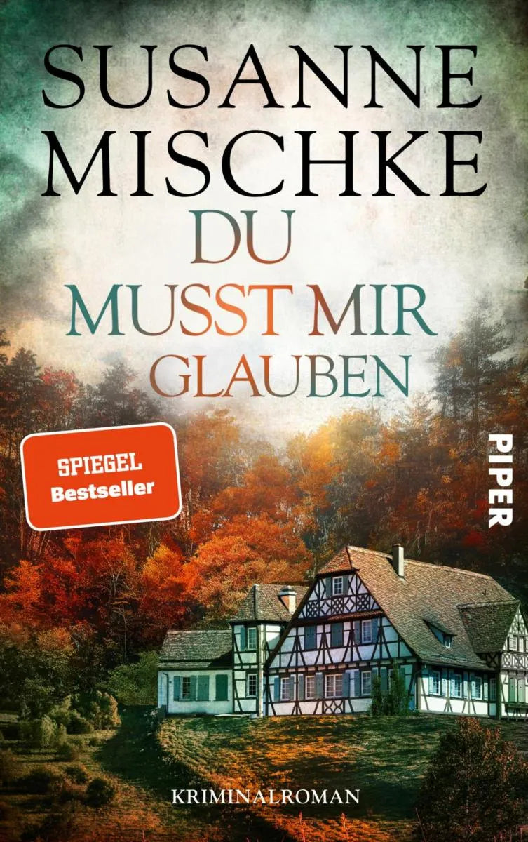 Cover: Du musst mir glauben (E-Book) von Susanne Mischke