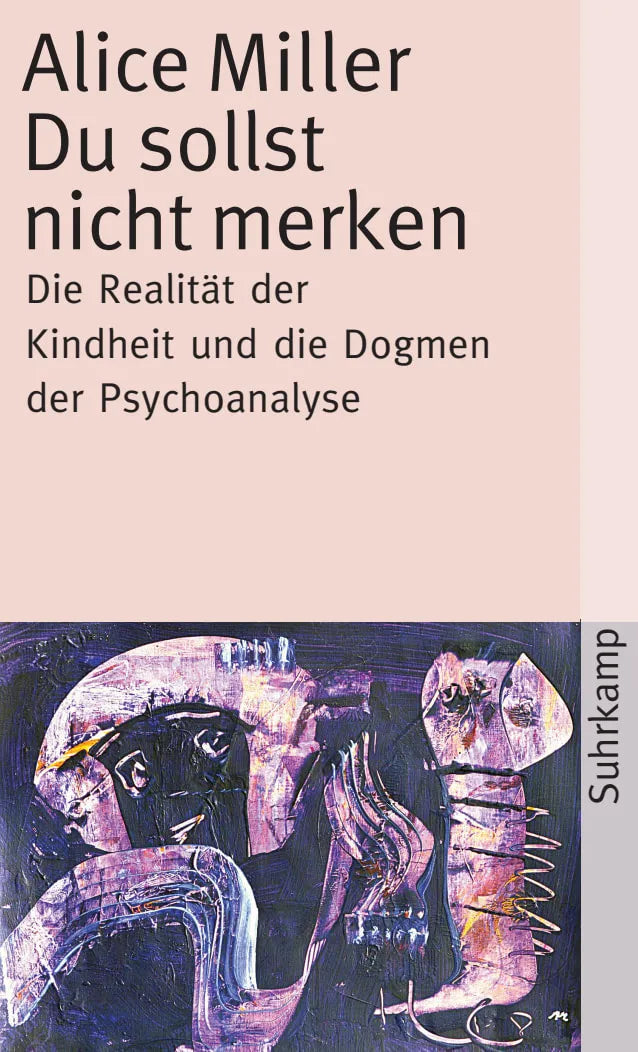 Buchcover von 'Du sollst nicht merken' - Taschenbuch von Alice Miller