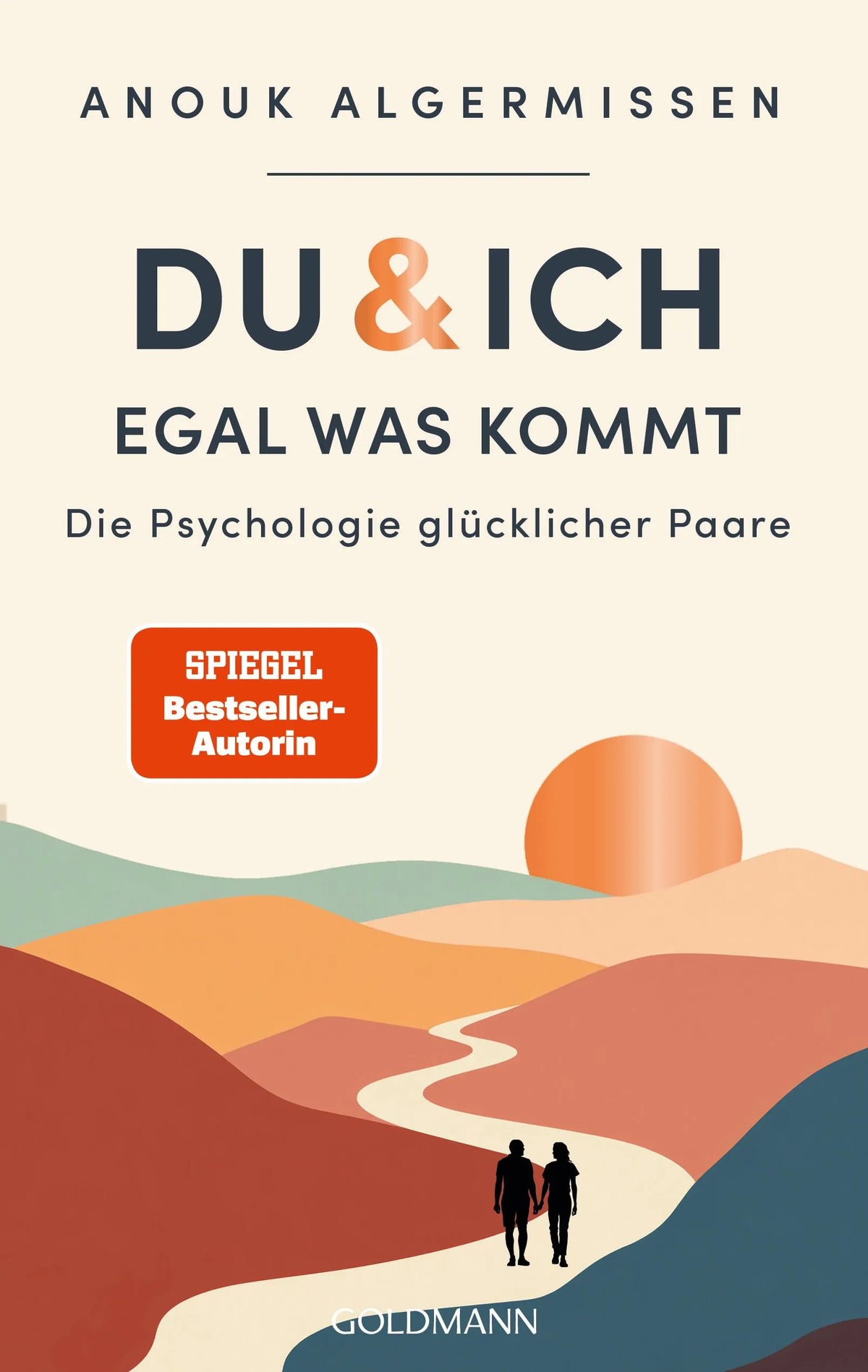 Cover: Du und ich, egal was kommt (Paperback) von Anouk Algermissen