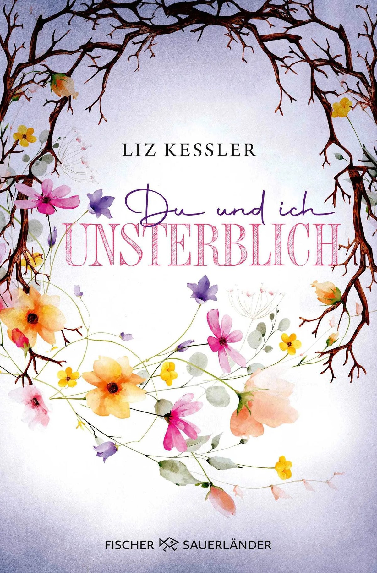 Cover: Du und ich unsterblich (Taschenbuch) von Liz Kessler