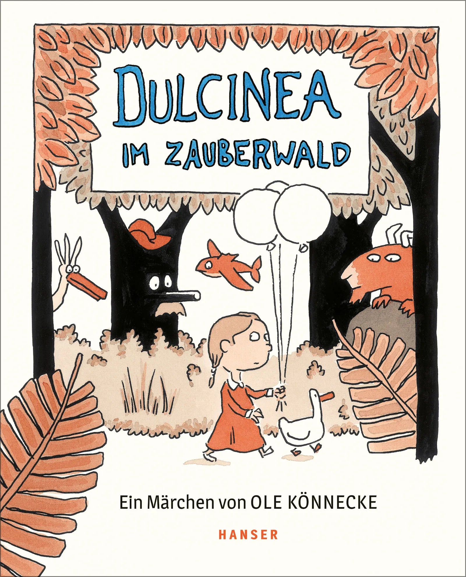 Buchcover von 'Dulcinea im Zauberwald' - Gebundene Ausgabe von Ole Könnecke