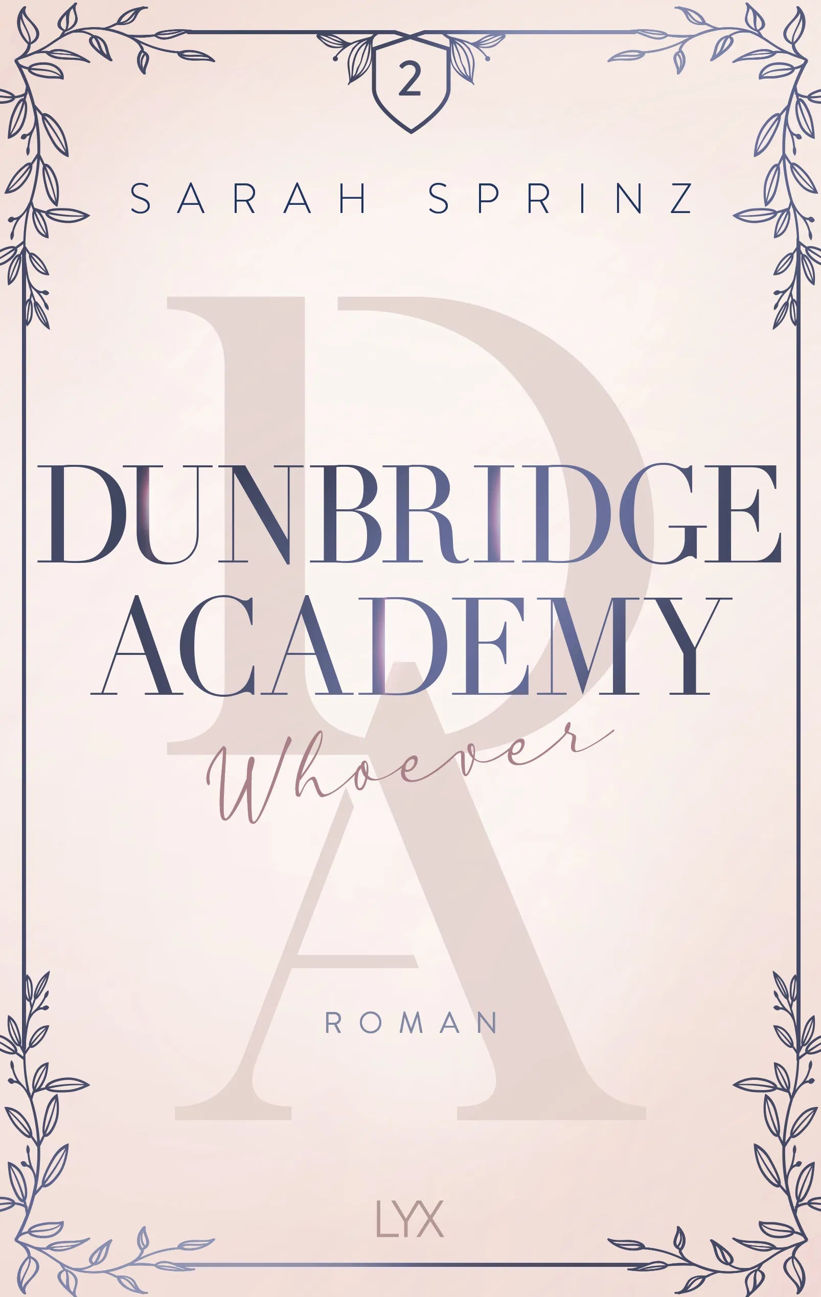 Detailansicht: Dunbridge Academy - Whoever (Paperback)