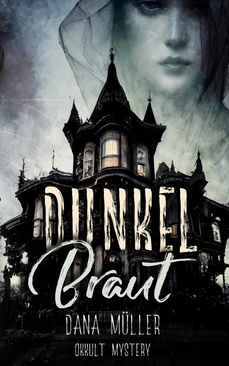 Cover: Dunkelbraut (E-Book) von Dana Müller