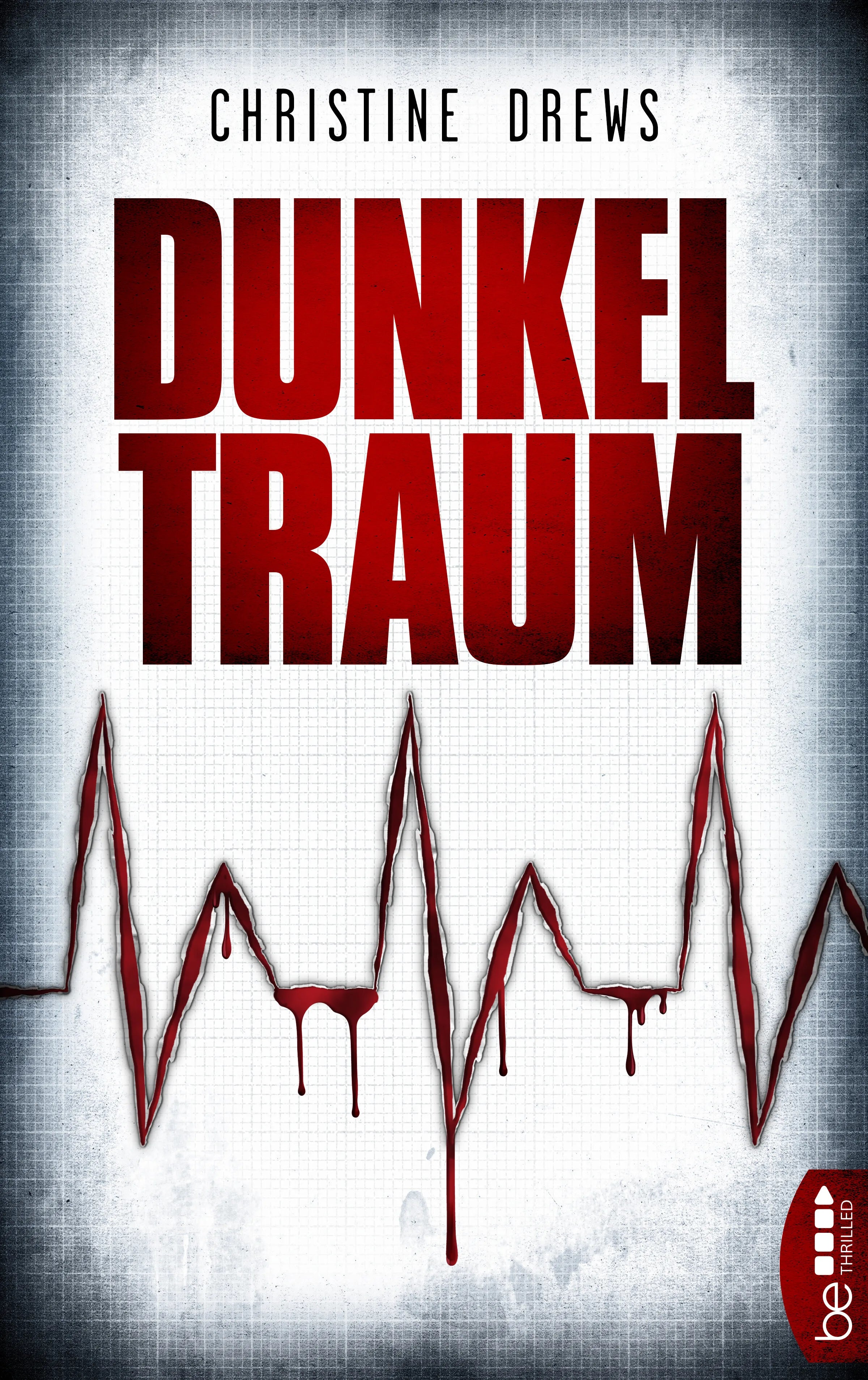 Buchcover von 'Dunkeltraum' - Taschenbuch von Christine Drews