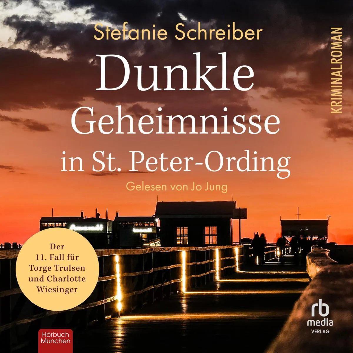 Cover: Dunkle Geheimnisse in St. Peter-Ording (Hörbuch Download) von Stefanie Schreiber